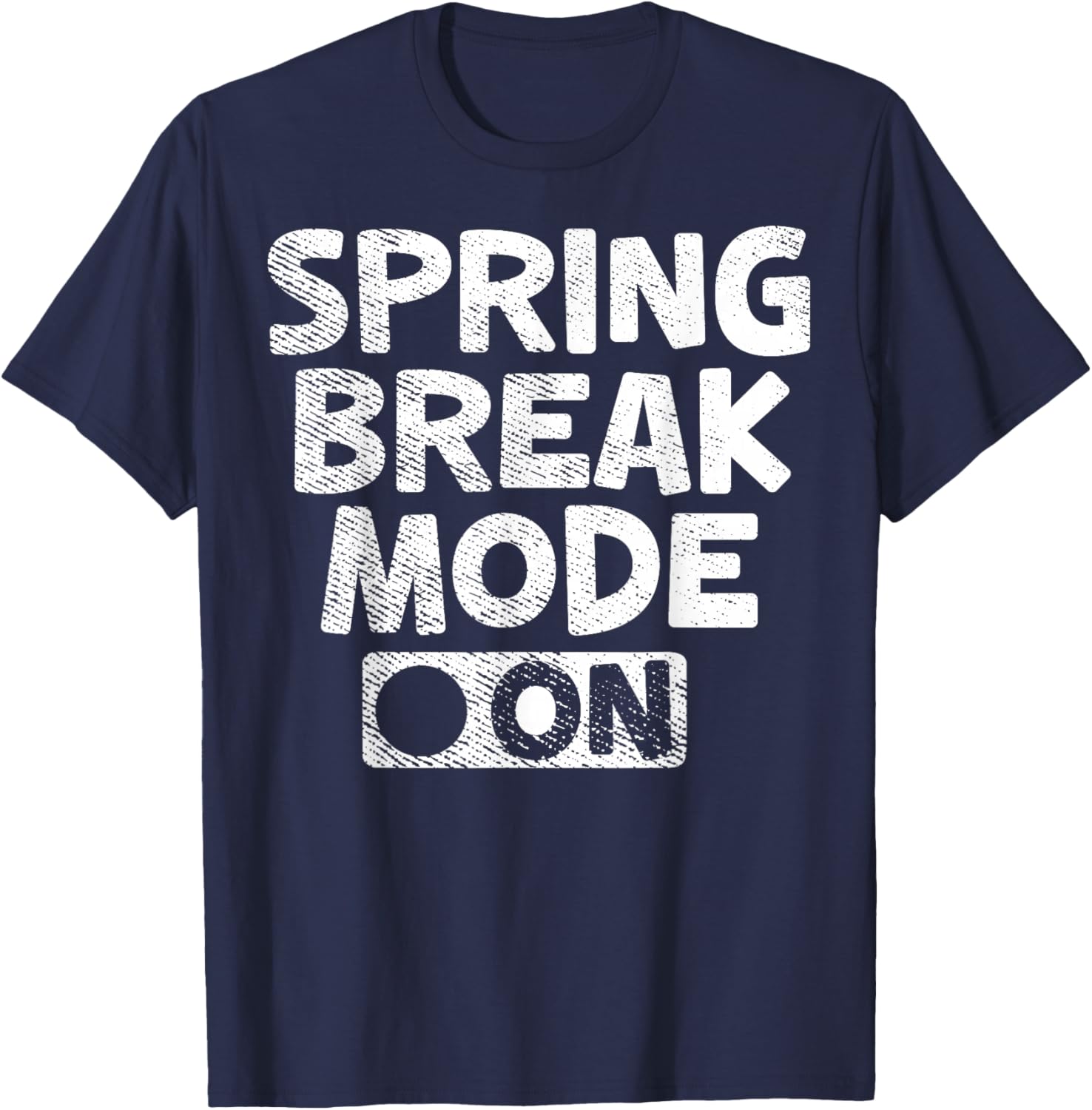 Vintage Spring Break Mode On Shirt Funny Teacher Gifts T-Shirt - T-Shirt | Navy
