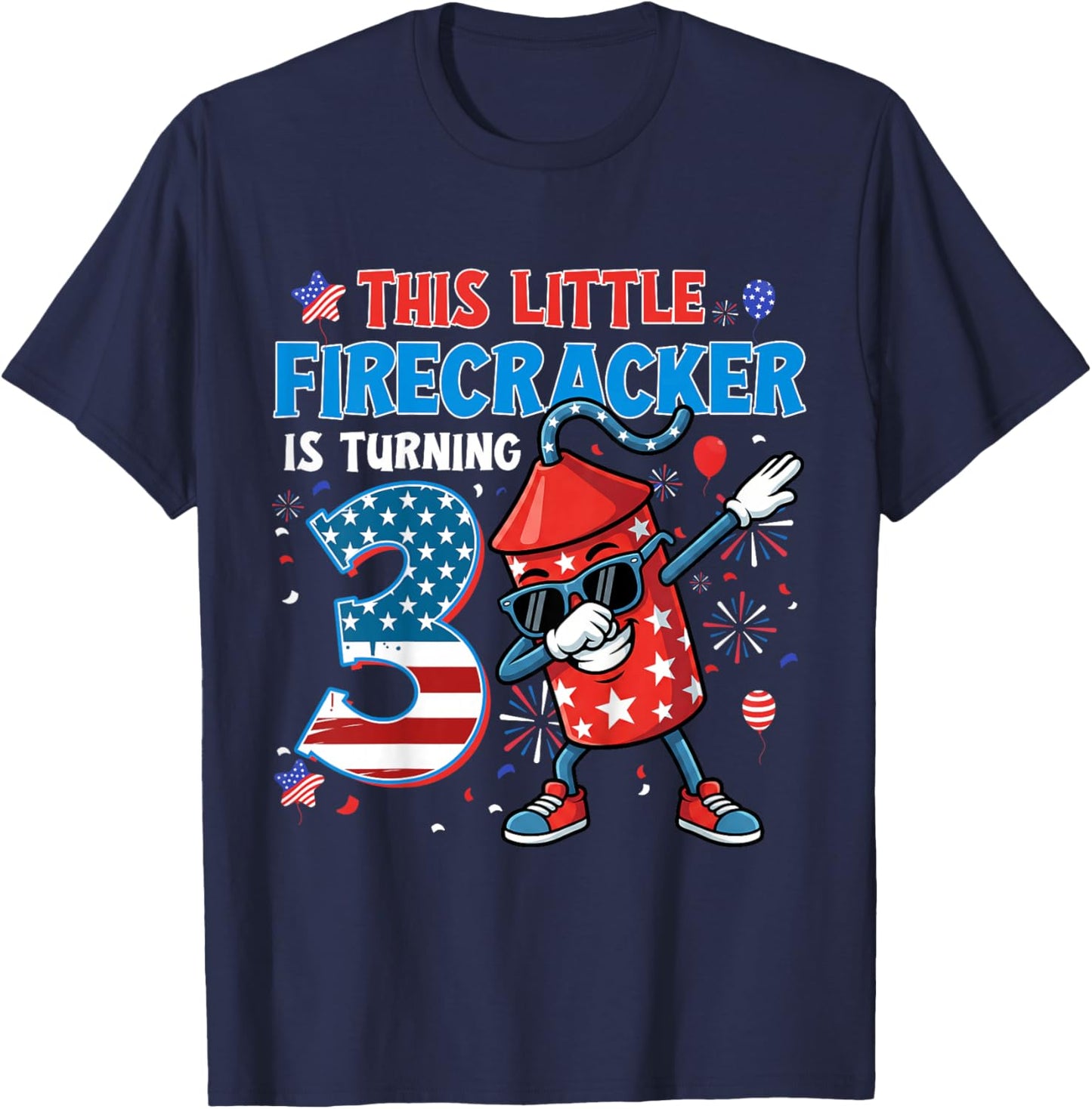 This Little Firecracker is Turning 3 Birthday 4th of July T-Shirt - T-Shirt | Navy