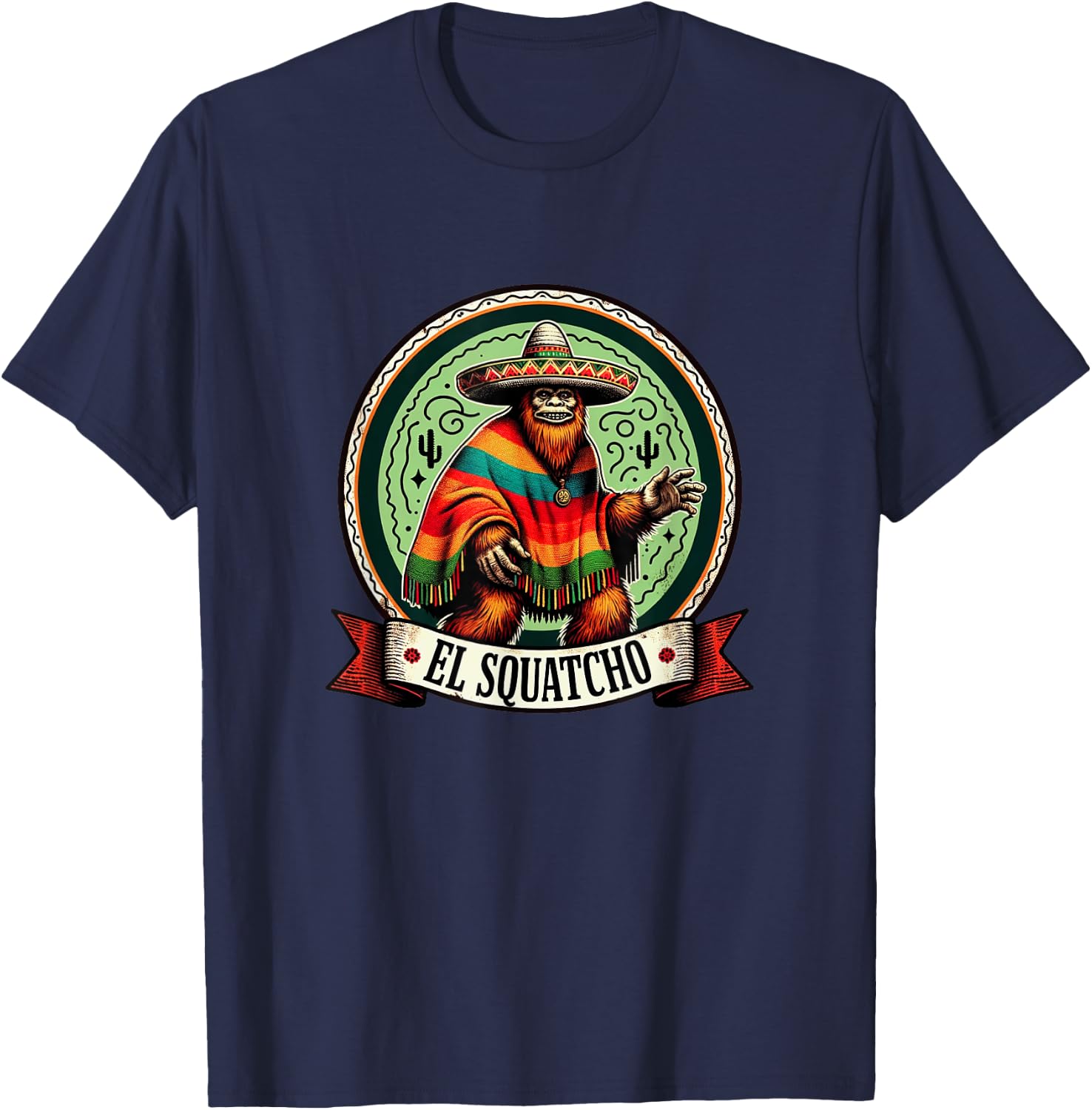 El Squatcho - Sasquatch Bigfoot T-Shirt - T-Shirt | Navy