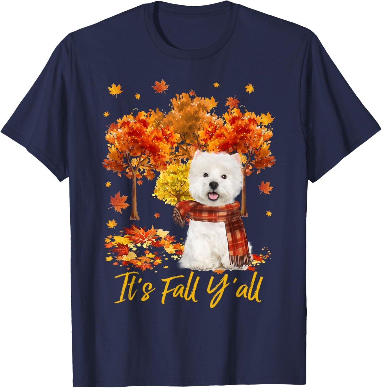 It's Fall Y'all Westie Dog Tree Pumpkin Fall Autumn T-Shirt - T-Shirt | Navy