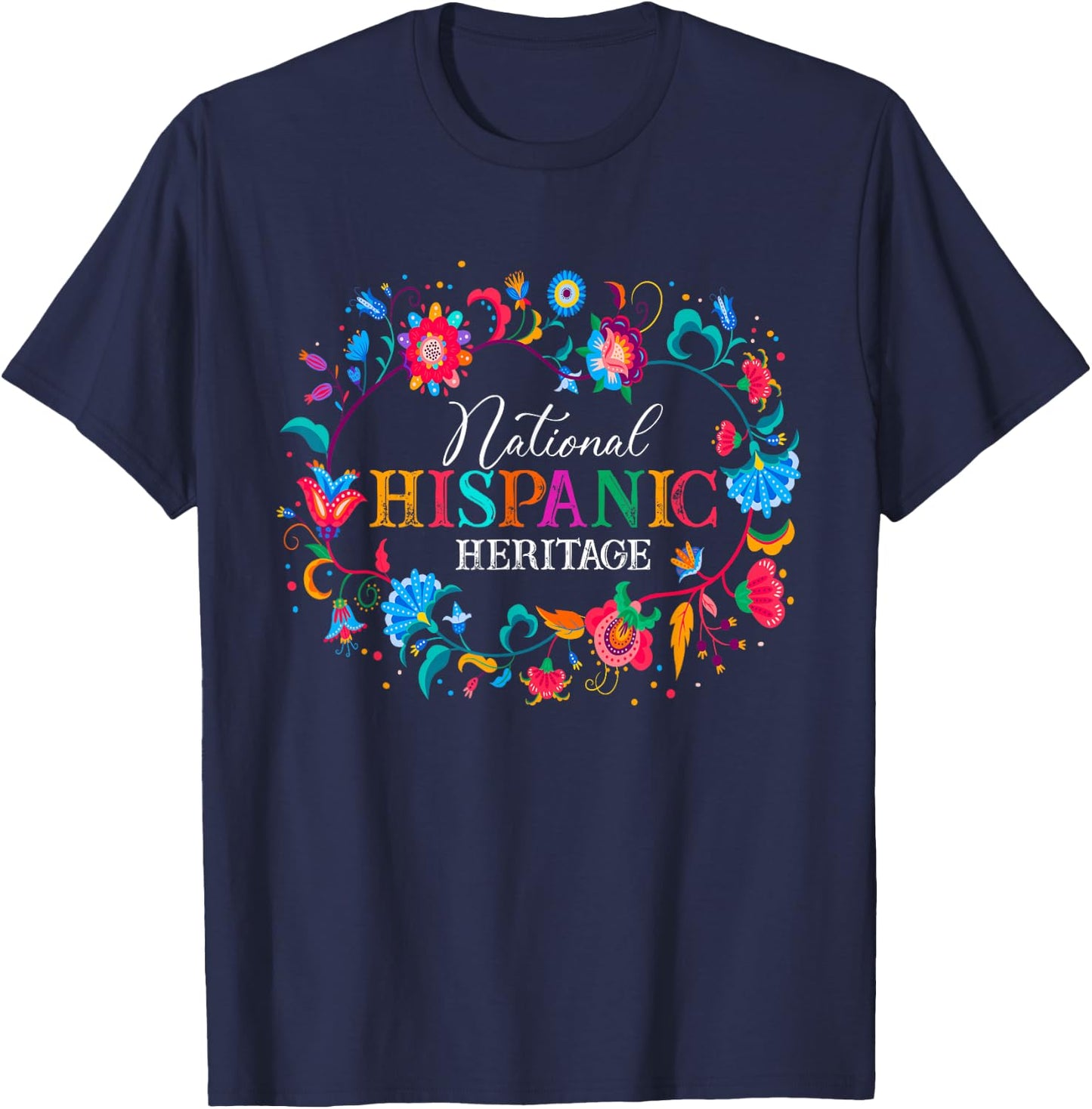 Hispanic Heritage Month Flower Latino Countries Flags T-Shirt - T-Shirt | Navy