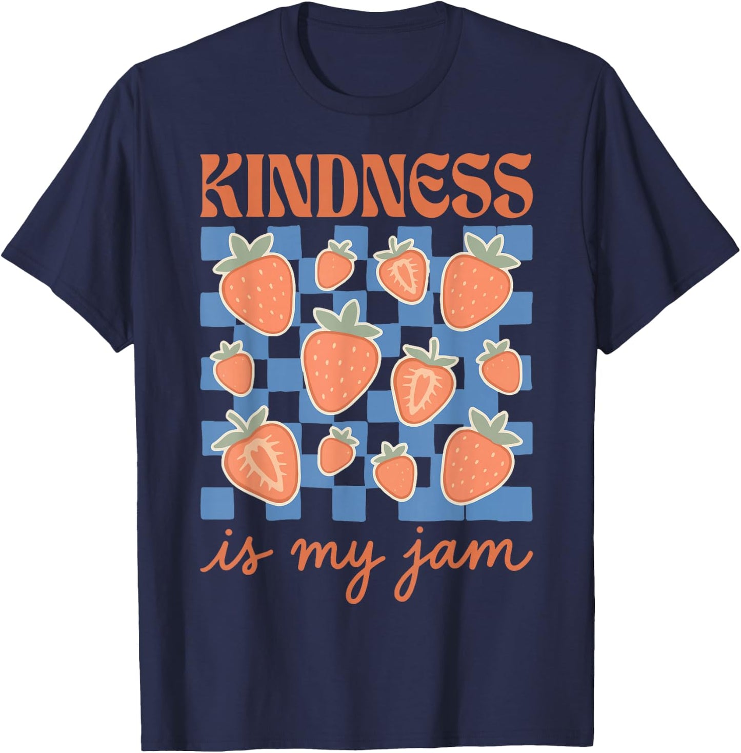 Kindness is My Jam T-Shirt - T-Shirt | Navy