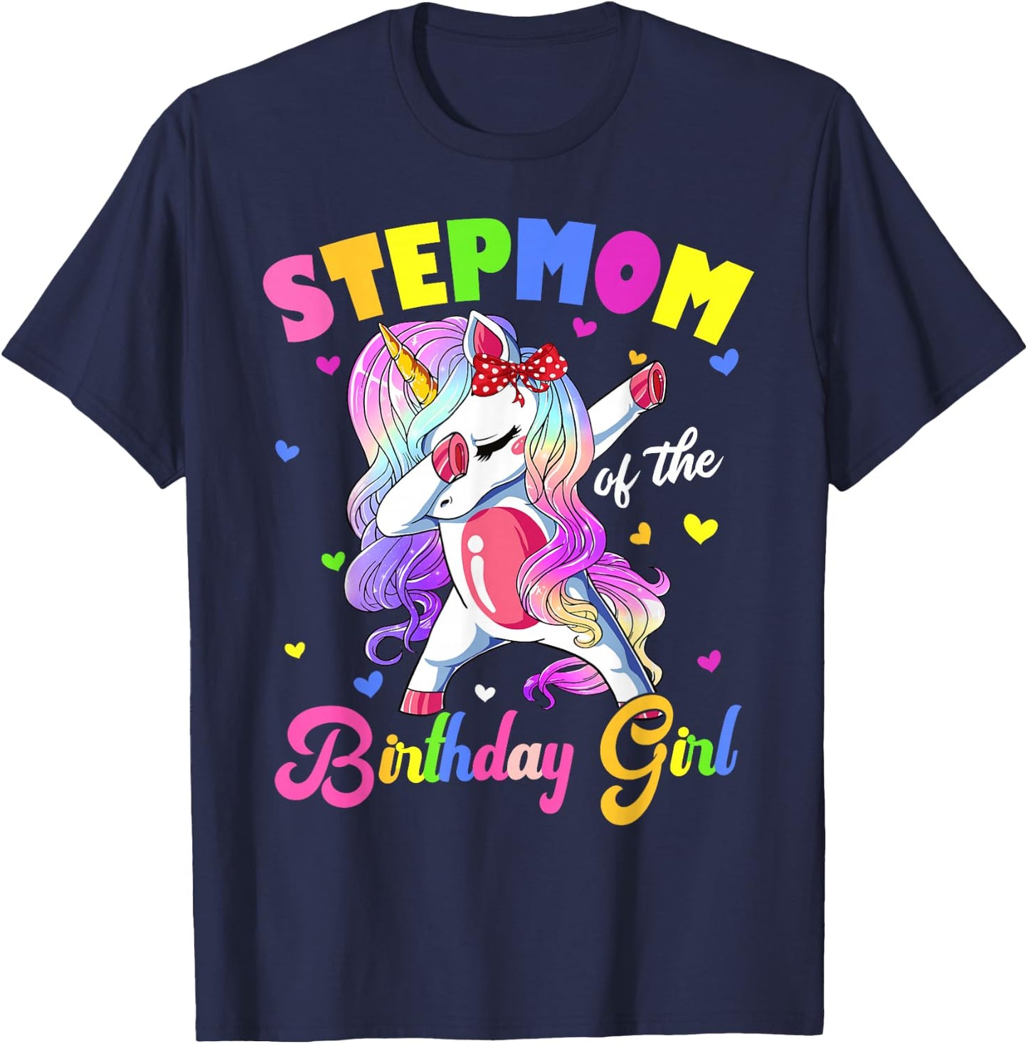 Stepmom Of The Birthday Princess Dabbing Unicorn Party T-Shirt - T-Shirt | Navy