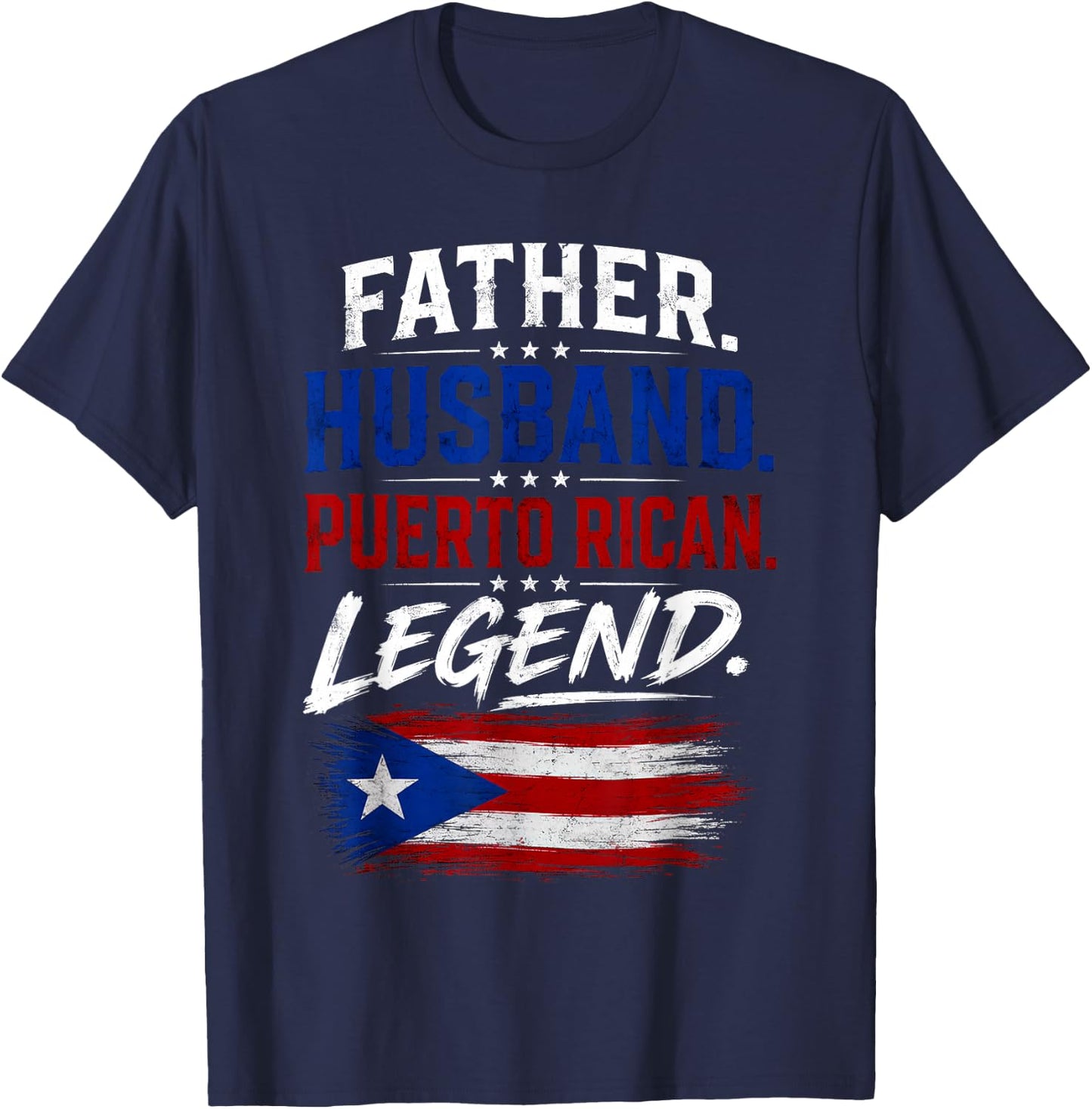 Father Husband Puerto Rican Legend Proud Dad Rico Flag T-Shirt - T-Shirt | Navy