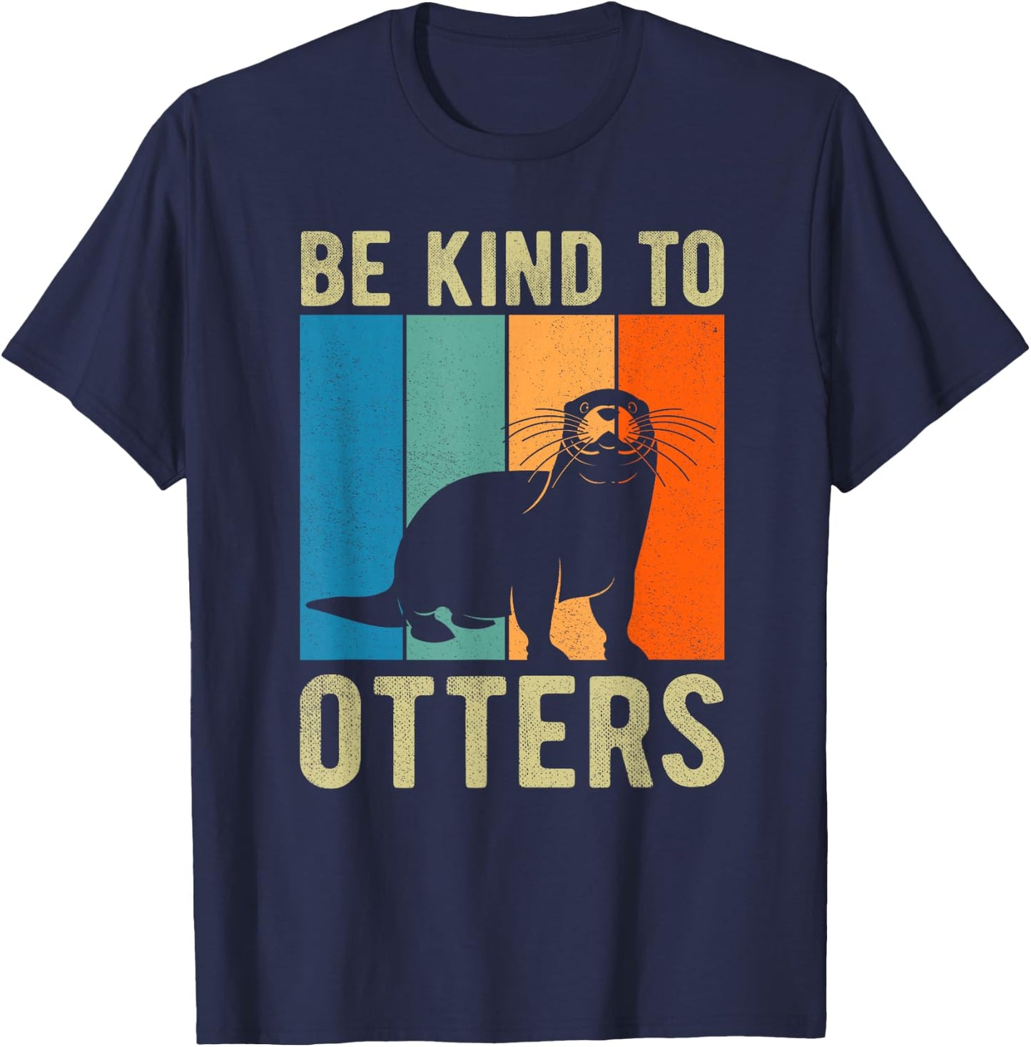 Kids Otter Pun Be Kind to Otters Be Kind to Others T-Shirt - T-Shirt | Navy