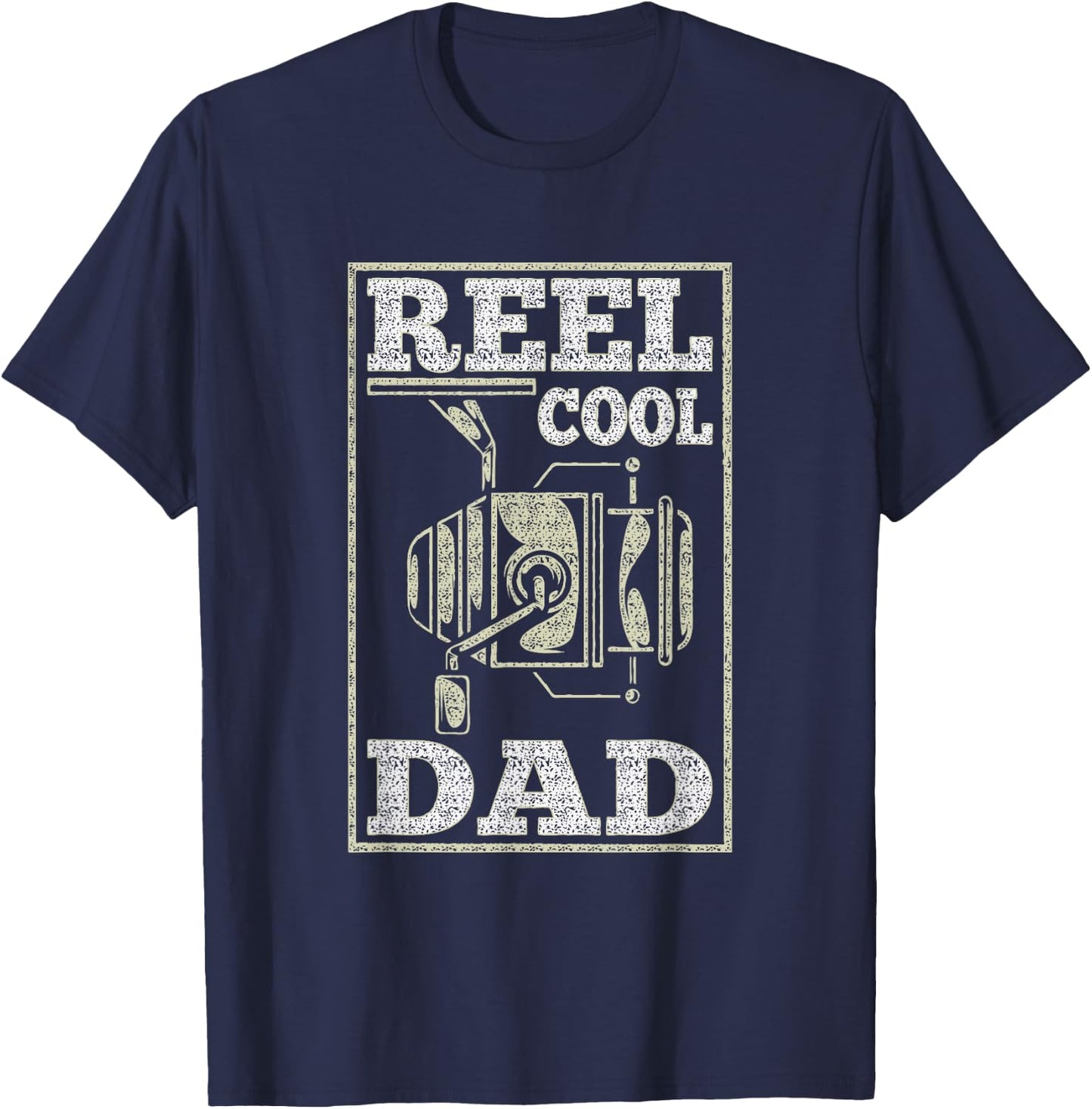 Reel Cool Dad - Fishing Daddy Father's Day Gift T-Shirt - T-Shirt | Navy