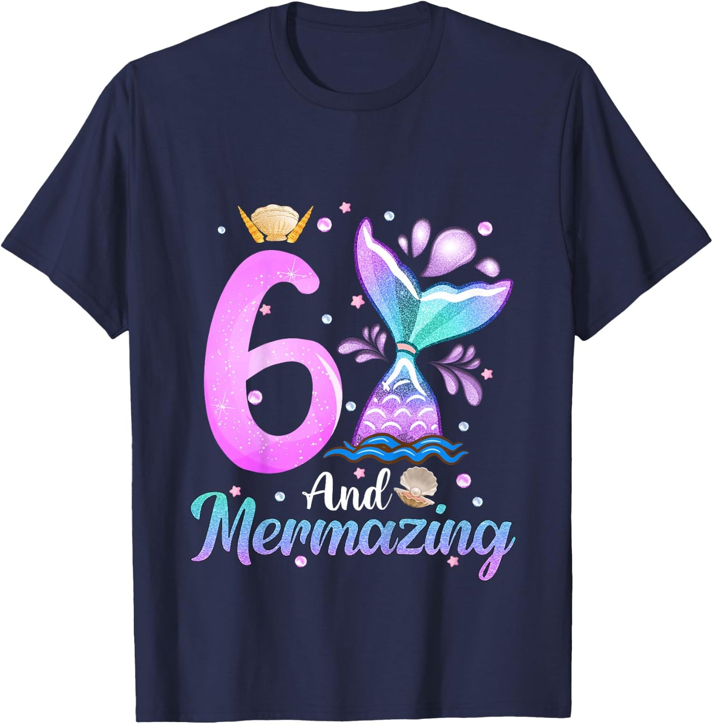 Kids Its My Mermazing 6th Birthday Mermaid Girl Theme 6 Yrs Old T-Shirt - T-Shirt | Navy