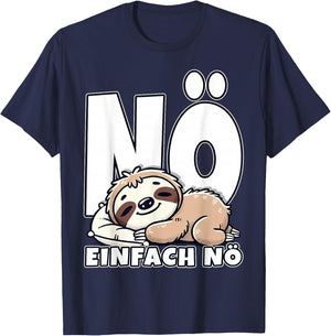 Nö einfach nö Faultier Statement Kinder Mädchen Junge Lustig T-Shirt - T-Shirt | Navy