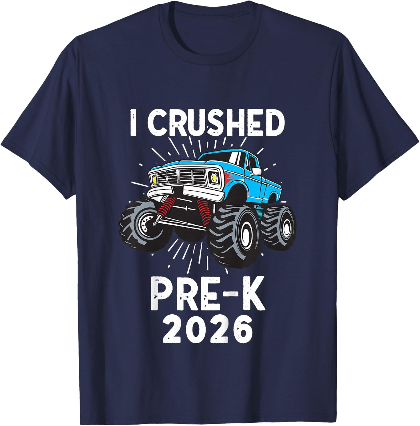 Kids I Crushed Preschool 2026 Pre-K Grad 2026 T-Shirt - T-Shirt | Navy
