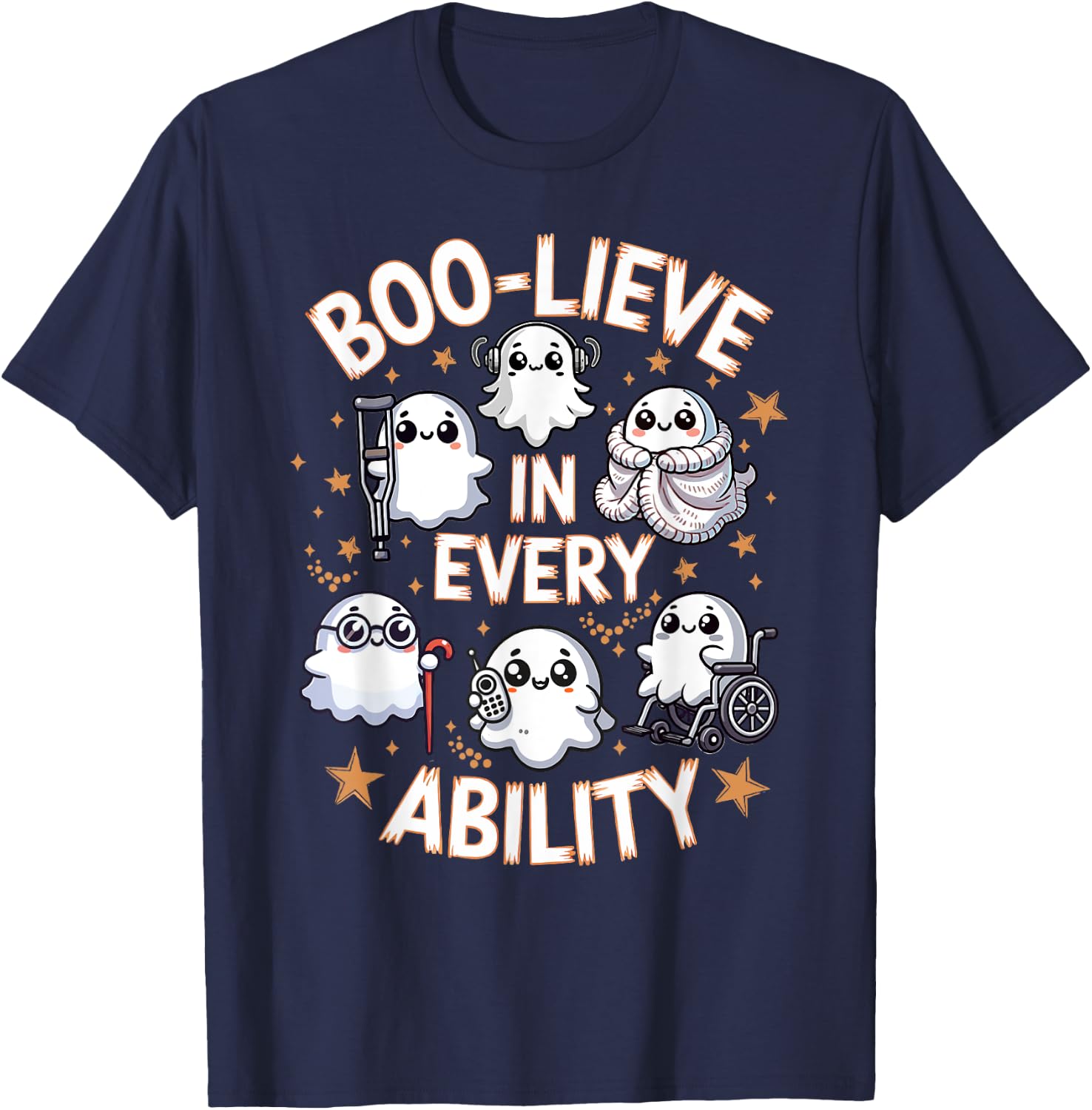 Boo-Lieve In Every Ability Sped Teacher Slp Students Kids T-Shirt - T-Shirt | Navy