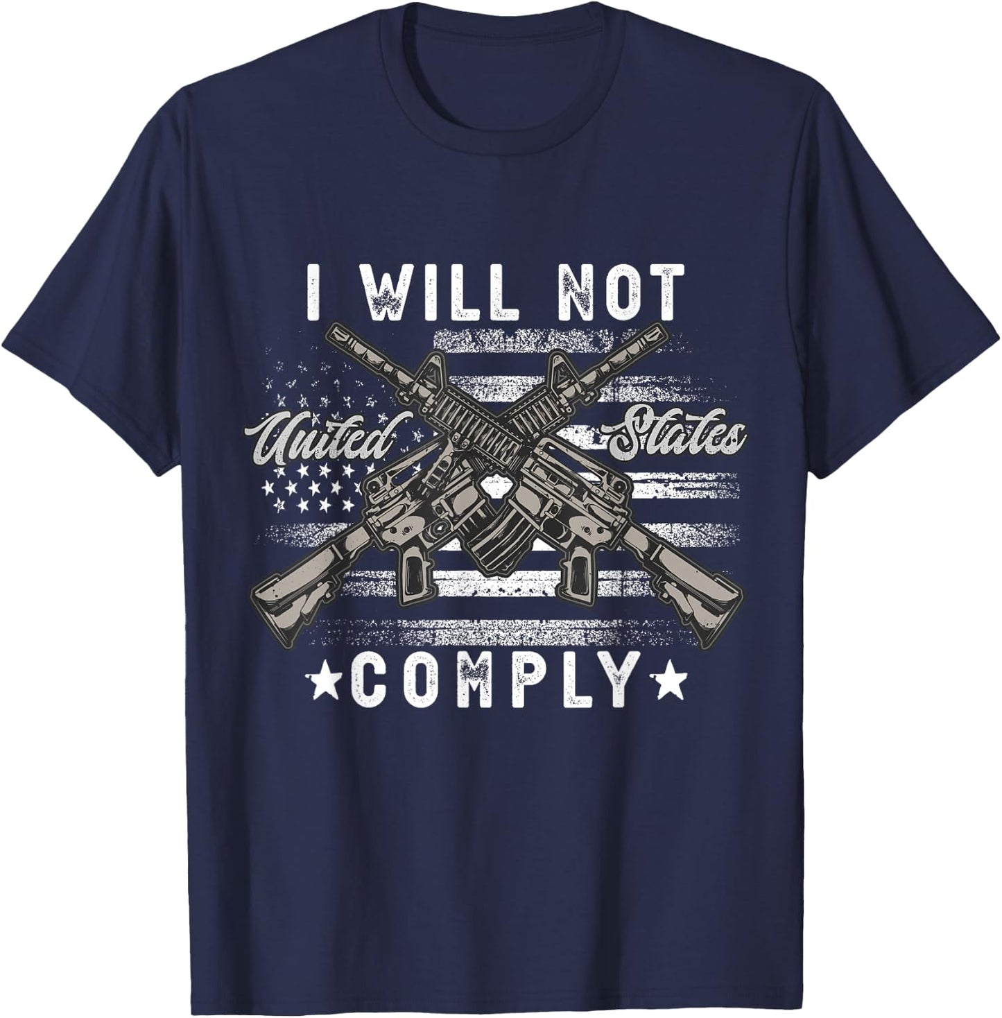 I Wil Not Comply Vintage American flag Ar15 AR-15 Men T-Shirt - T-Shirt | Navy