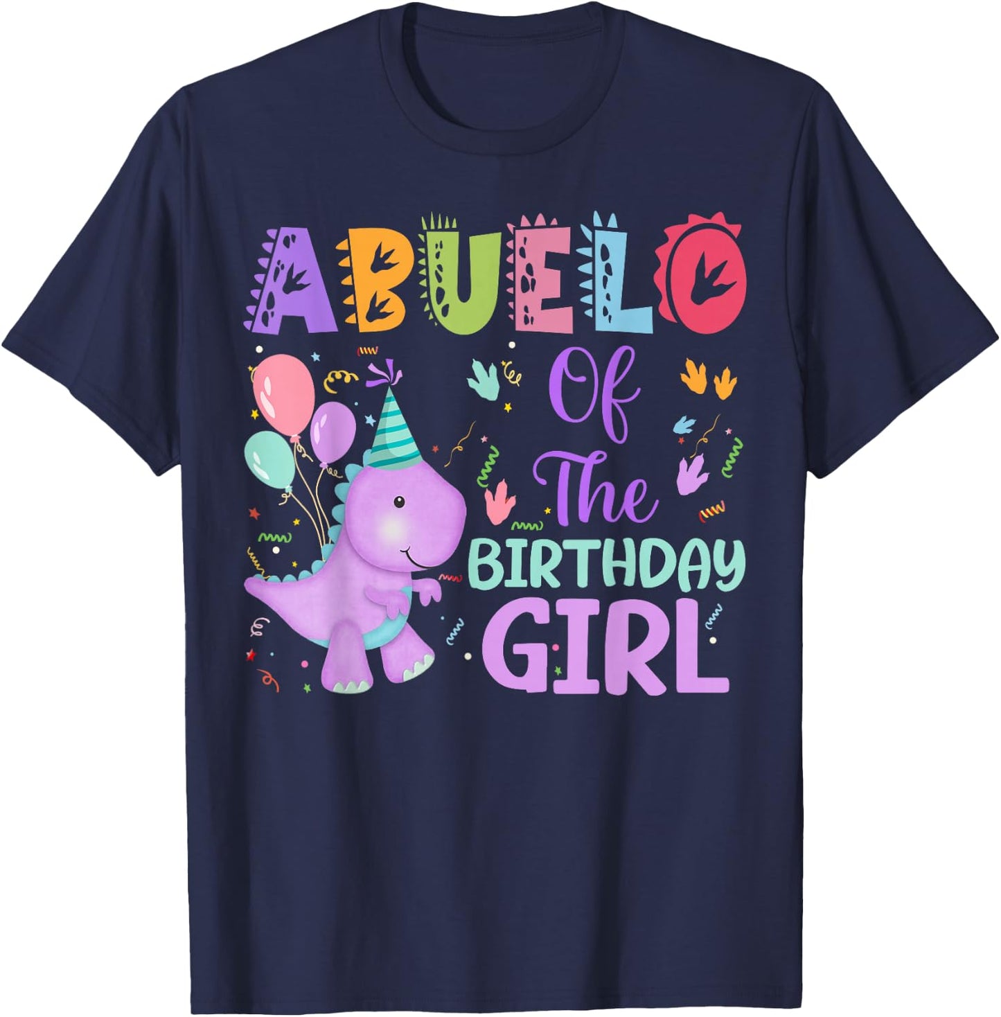 Abuelo Of The Birthday Girl Dinosaur Saurus Rex Party T-Shirt - T-Shirt | Navy