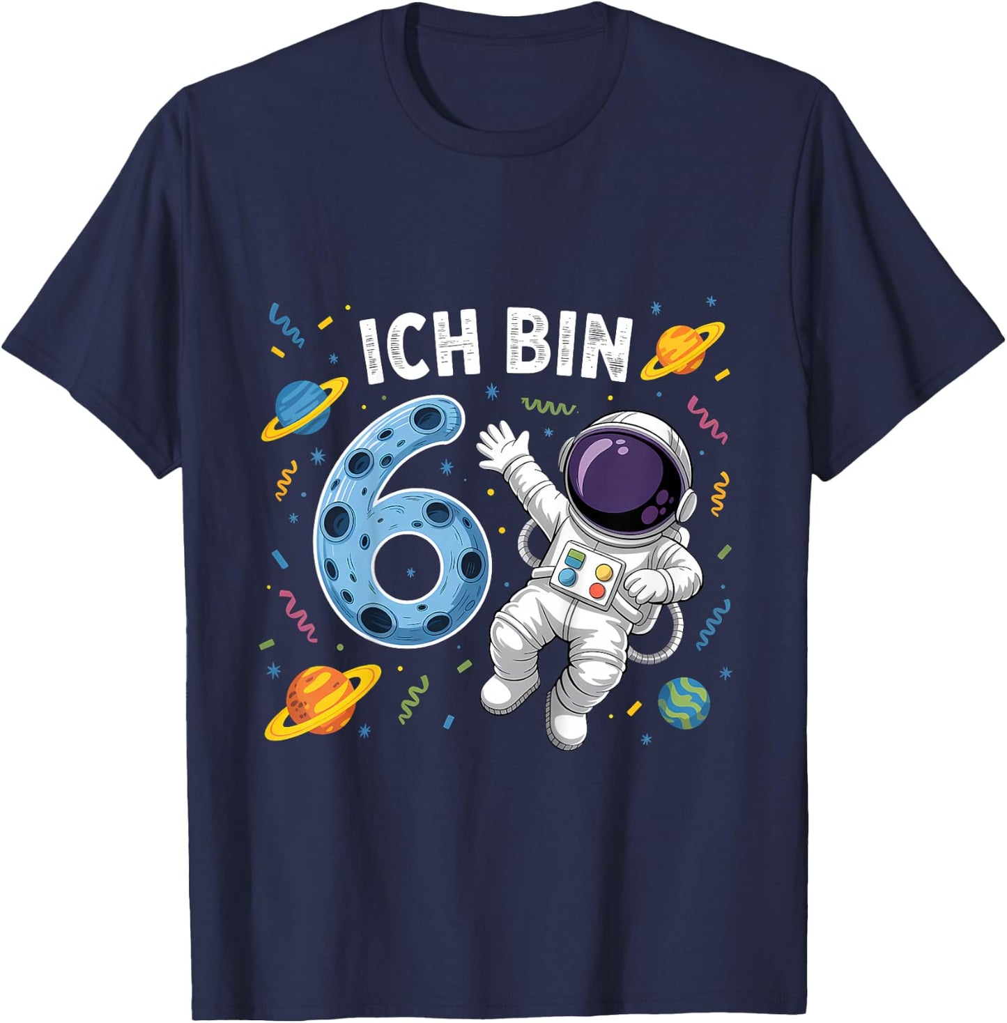 Ich Bin 6 Astronaut Sechster Geburtstag T-Shirt - T-Shirt | Navy