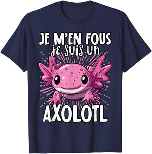 Je M'en Fous Je Suis Un Axolotl - Sweet Axolotl , Black, S T-Shirt - T-Shirt | Navy