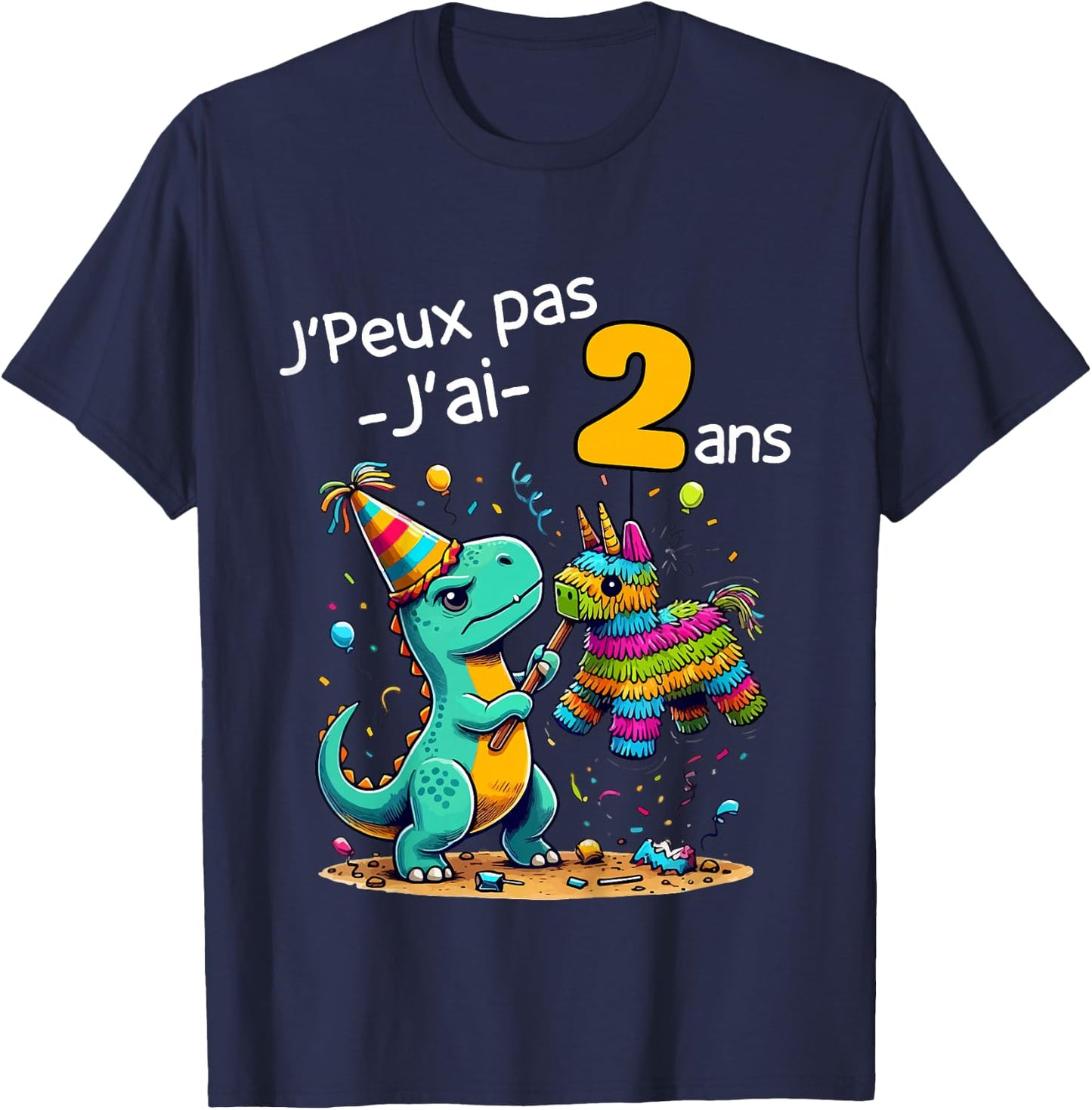 Child Je Peux Pas J'ai 2 Ans Dinosaur Theme Birthday Pinata , grey, 2 T-Shirt - T-Shirt | Navy