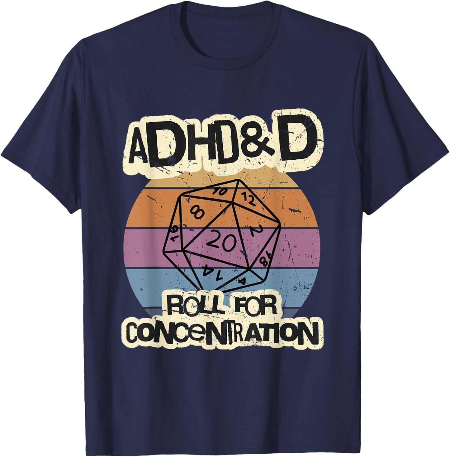 ADHD Roller and D for Concentration , Black, S T-Shirt - T-Shirt | Navy