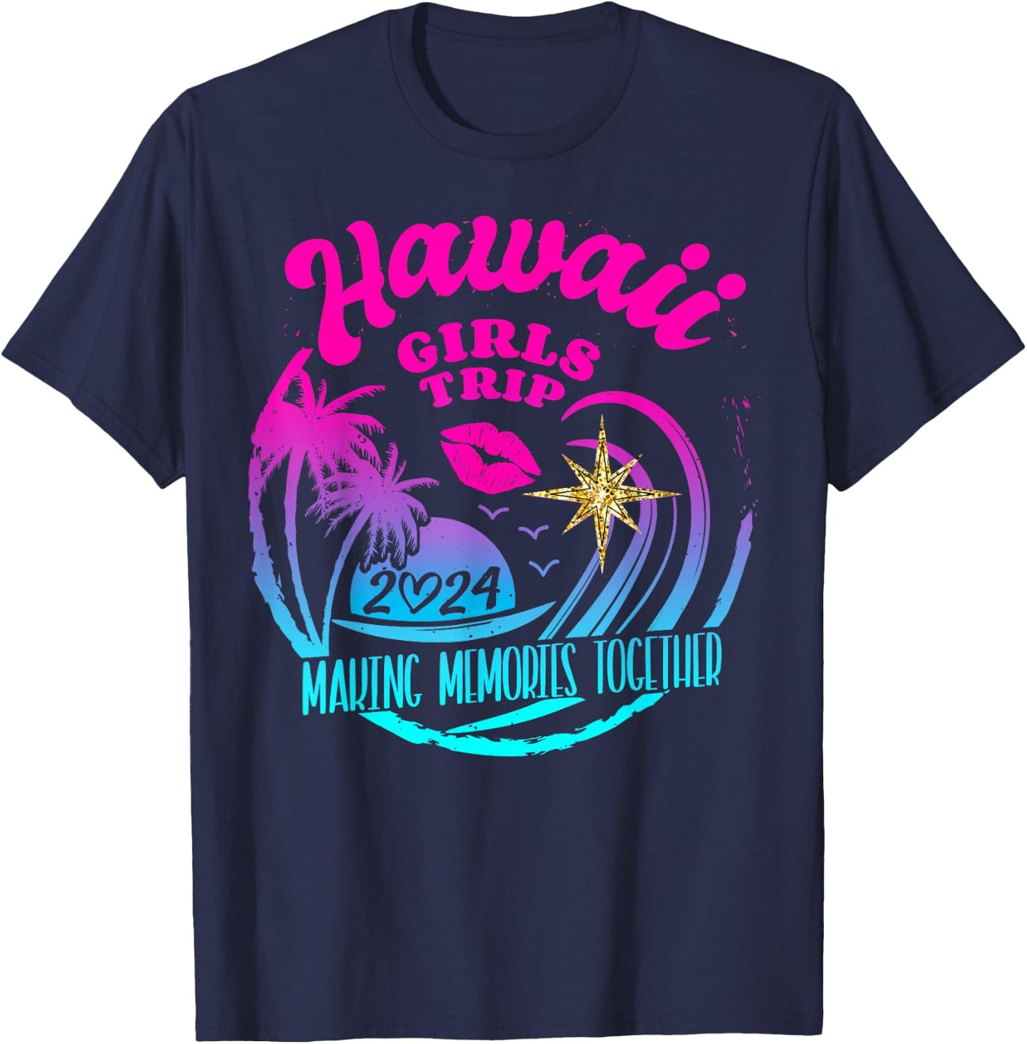 Girls Trip Hawaii 2024 Beach Weekend Birthday Squad T-Shirt - T-Shirt | Navy