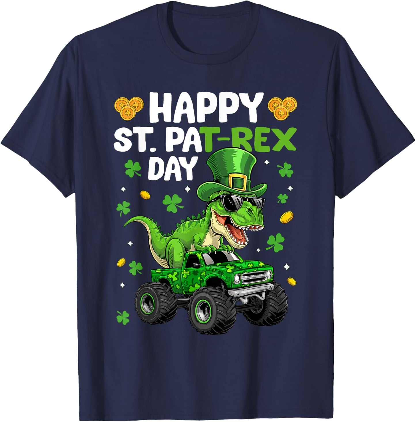 Happy St Pat-Rex Day St Patricks Day Dinosaur Monster Truck T-Shirt - T-Shirt | Navy