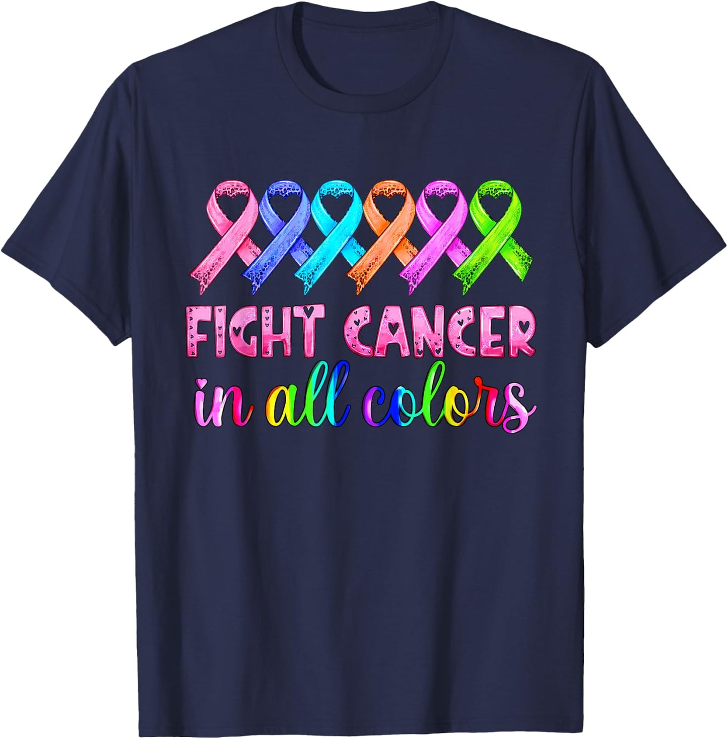 Lutte contre le cancer dans toutes les couleurs de la sensibilisation au cancer du sein T-Shirt - T-Shirt | Navy