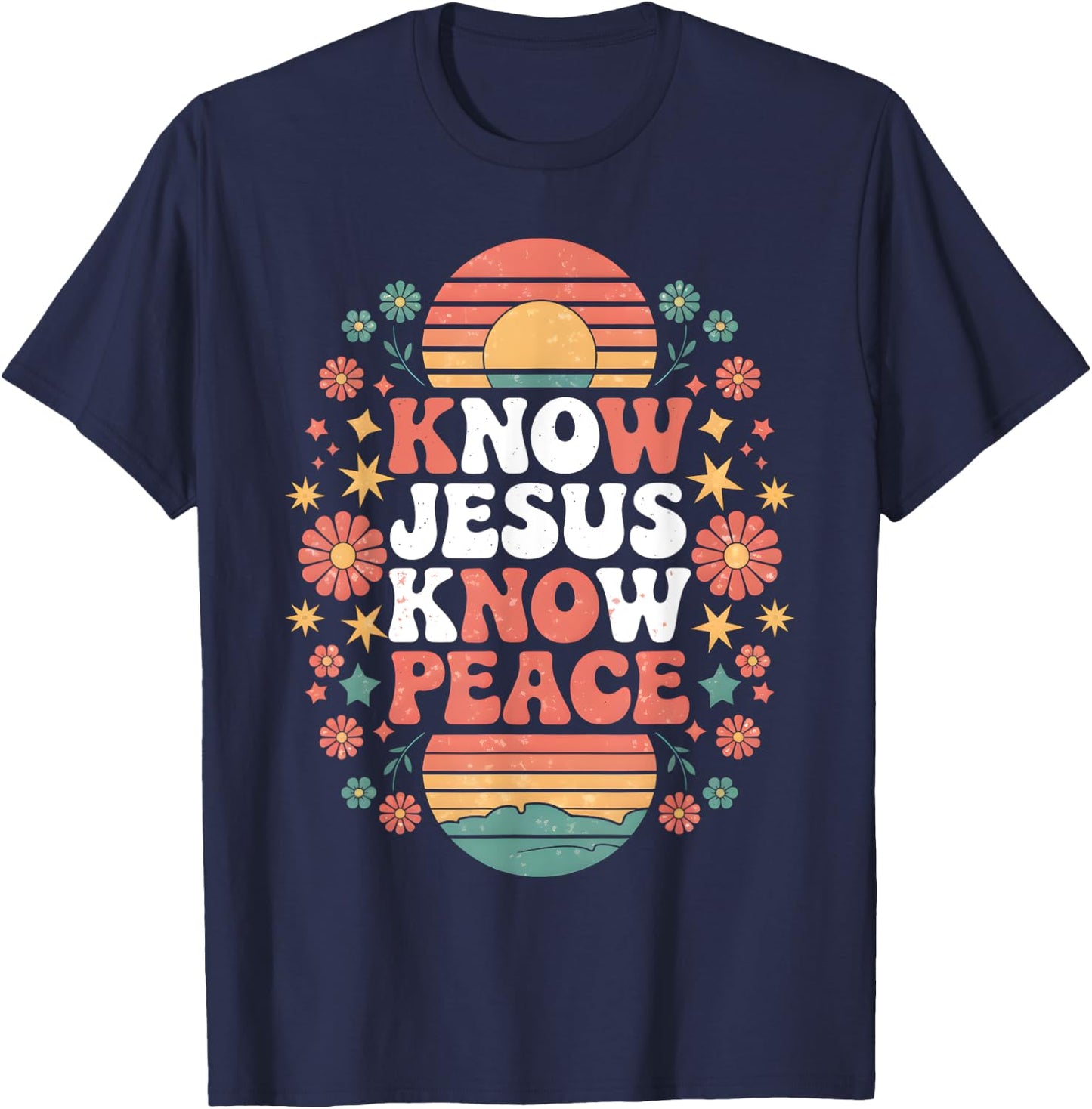 Know Jesus Know Peace Christian God Faith Men Women Kids T-Shirt - T-Shirt | Navy