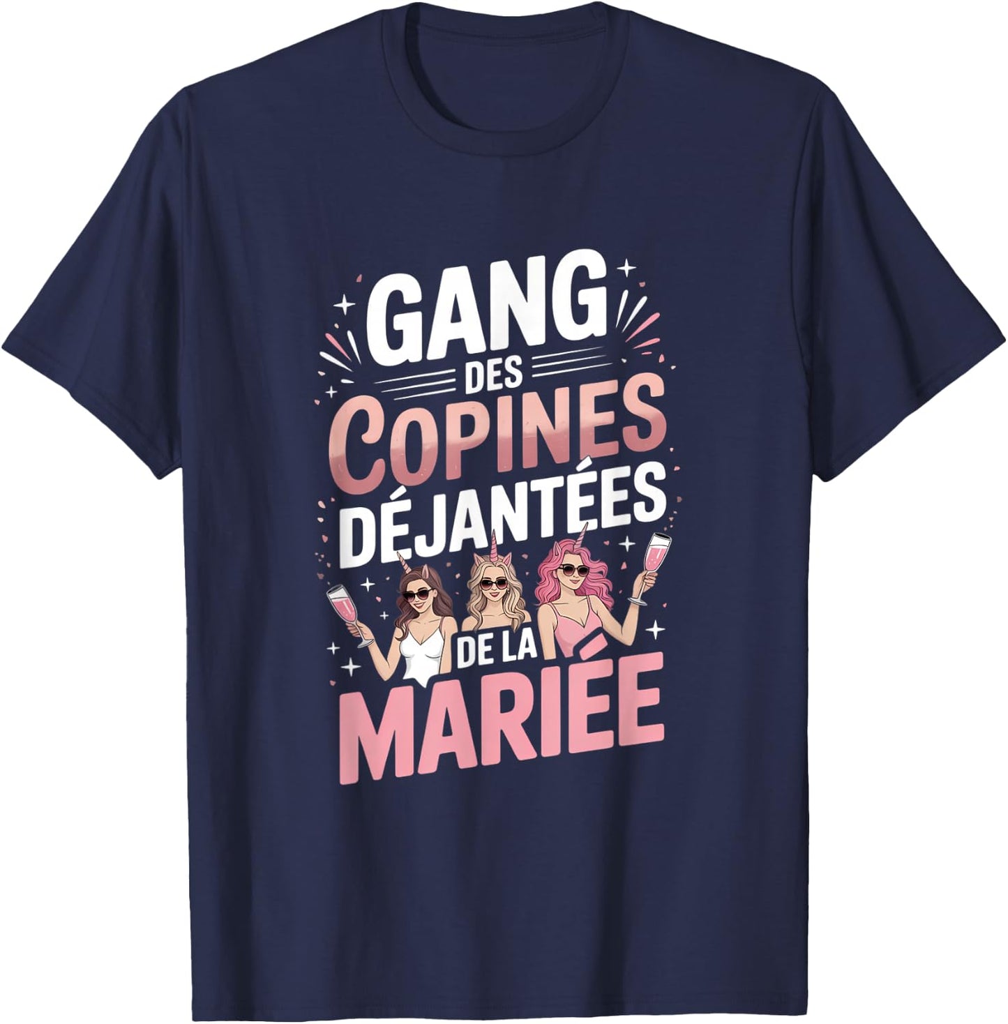 Gang des Copines Déjantées Mariage T-Shirt - T-Shirt | Navy