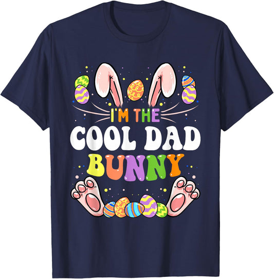 I'm The Cool Dad Bunny Matching Family Easter Party T-Shirt - T-Shirt | Navy