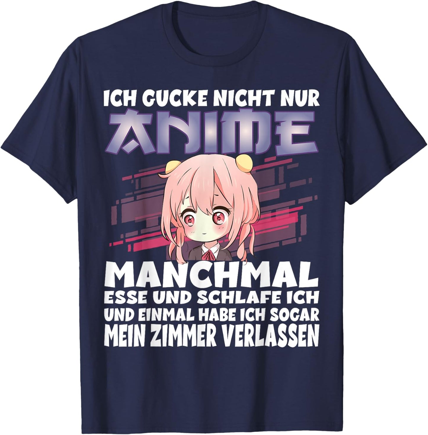 with German Text "Ich gucke Nicht nur Anime T-Shirt - T-Shirt | Navy