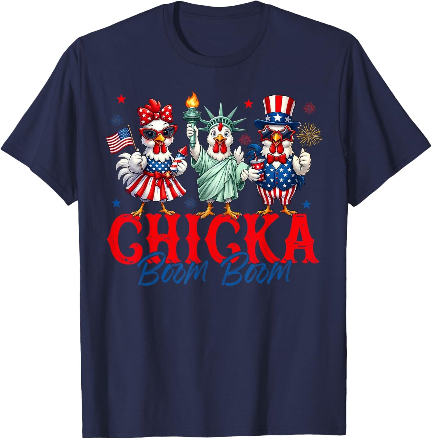 Chicka Boom Boom Funny Chicken Patriotic 4th of July T-Shirt - T-Shirt | Navy