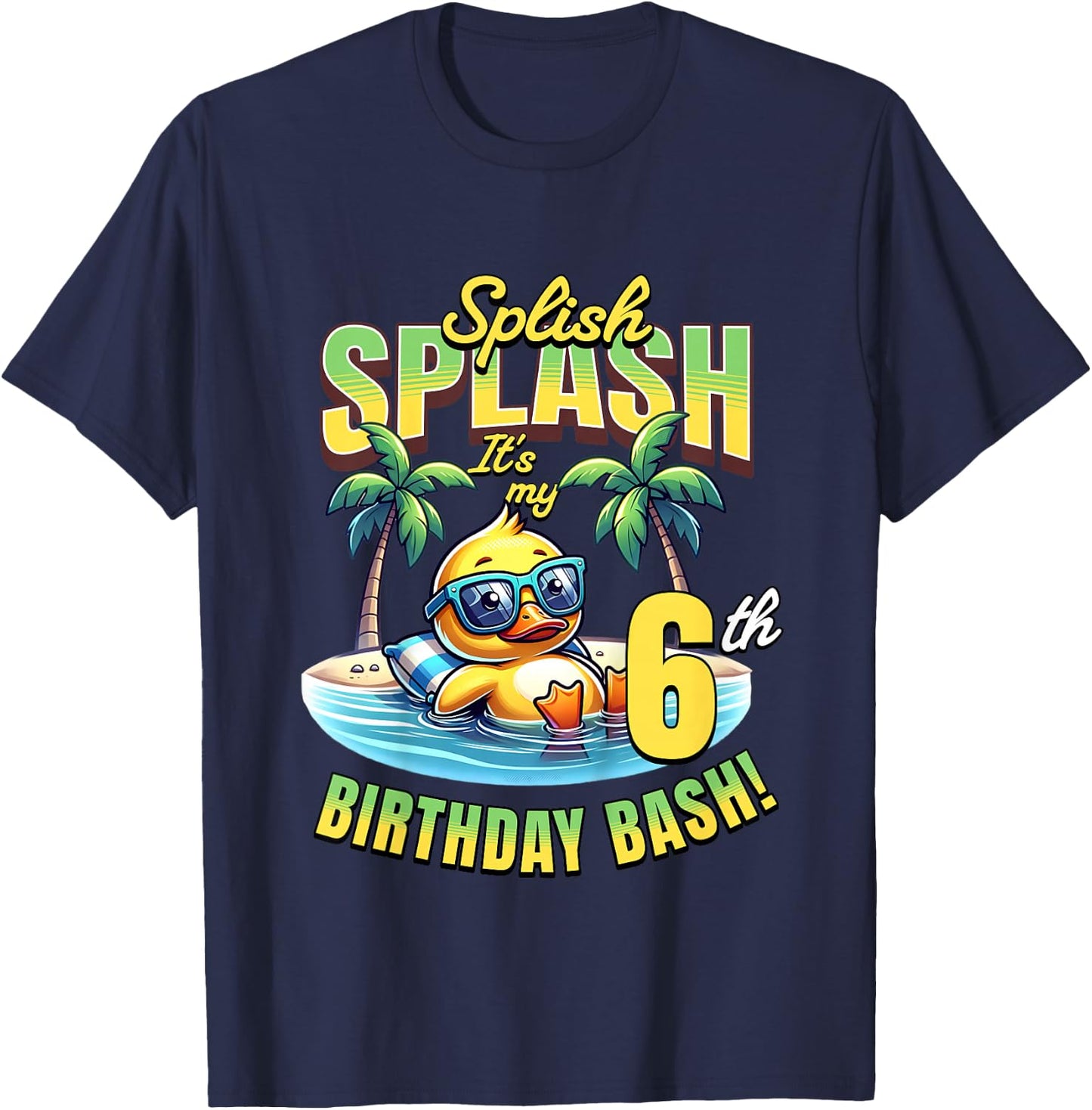 Kids Splish Splash 6th Birthday Bash Duck Beach Pool Party Kids T-Shirt - T-Shirt | Navy