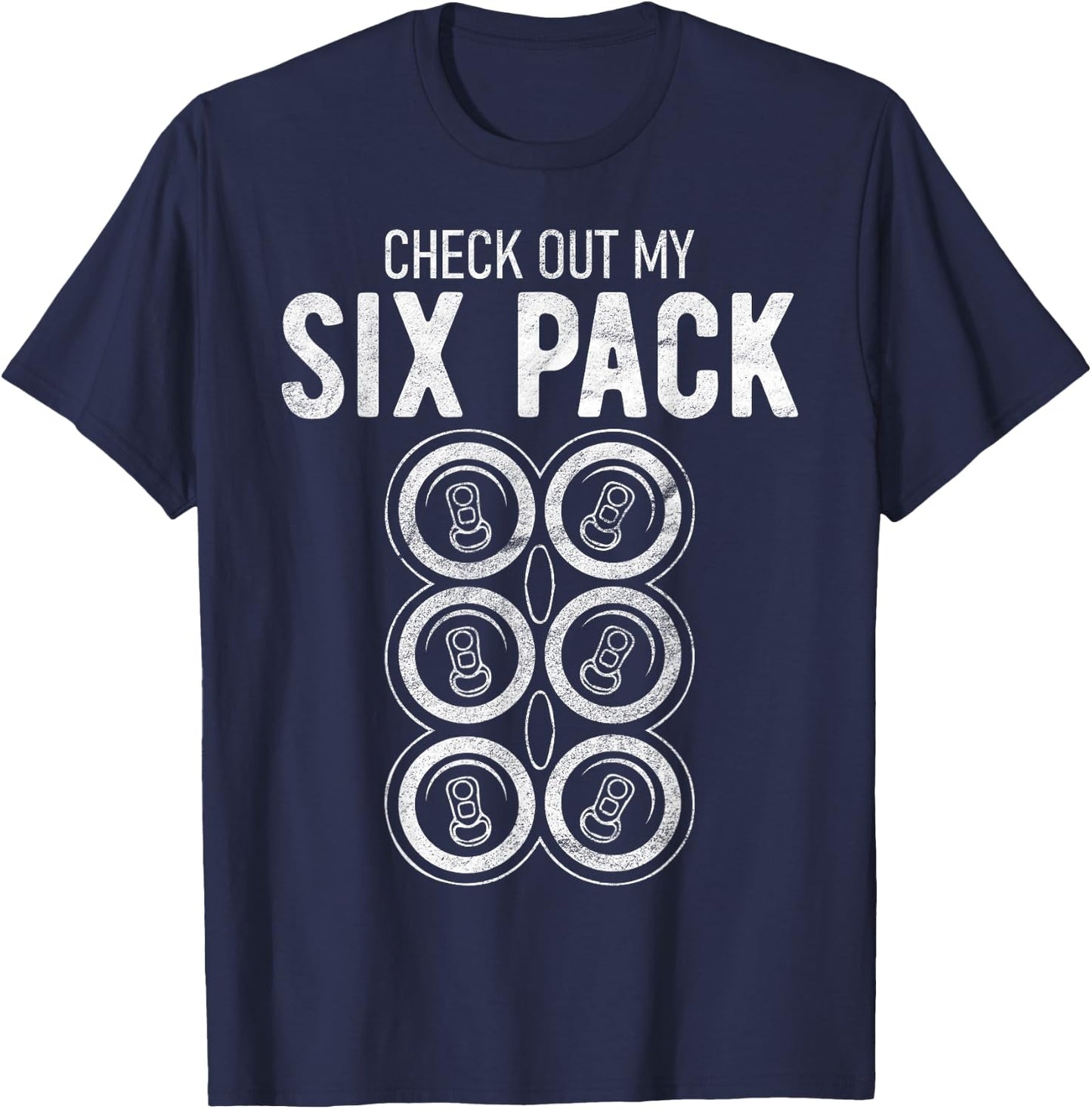 Check Out My Six Pack Funny Beer, Funny Drinking T-Shirt - T-Shirt | Navy