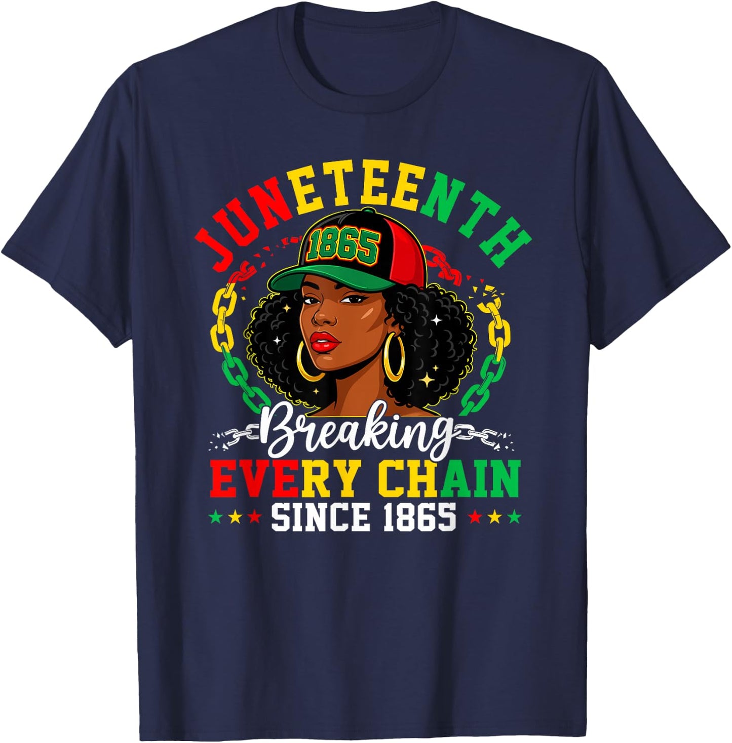 Breaking Every Chain Since 1865 Women Men Juneteenth Freedom T-Shirt - T-Shirt | Navy