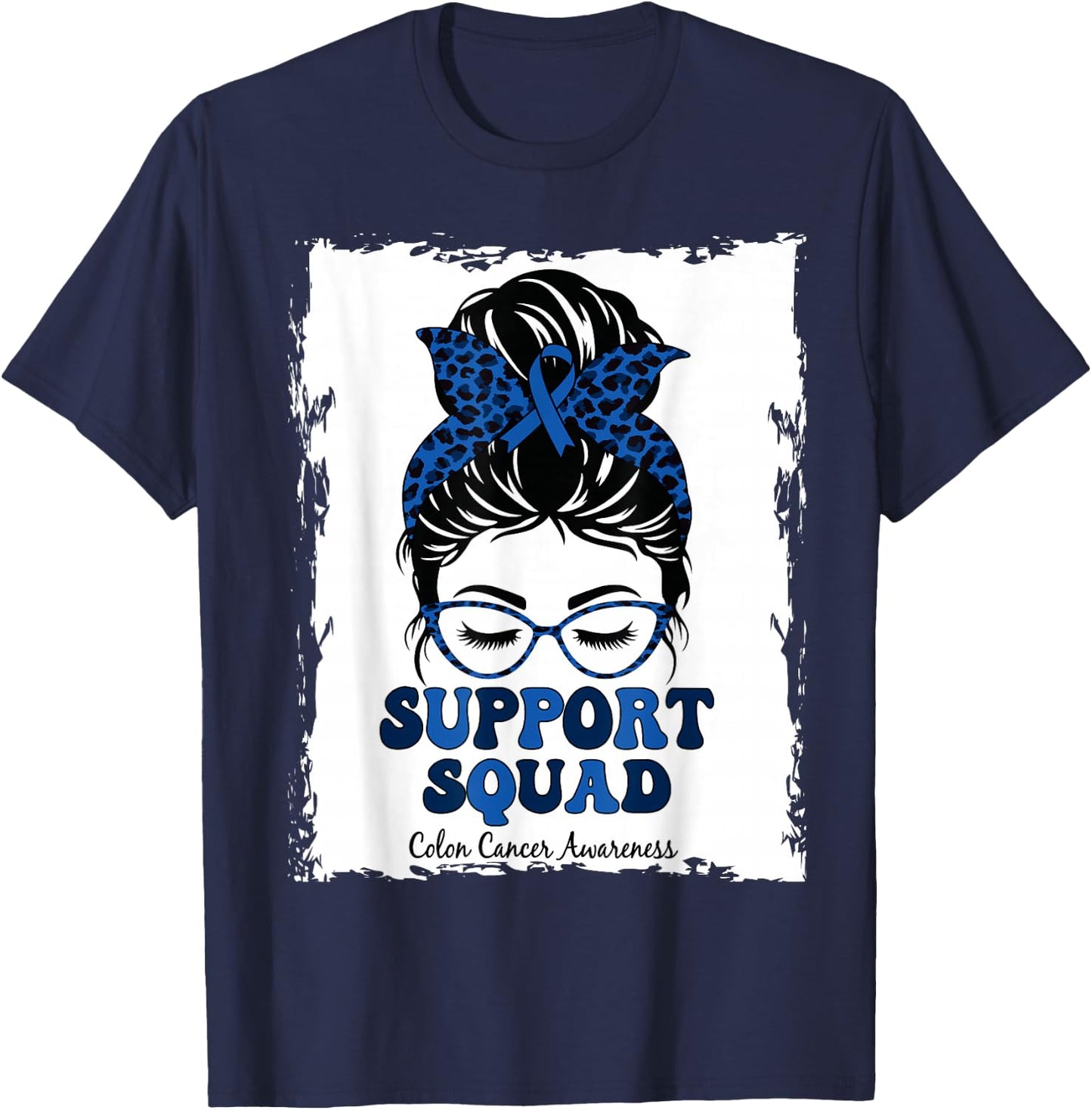 Support Squad Messy Bun Colon Colorectal Cancer Awareness T-Shirt - T-Shirt | Navy