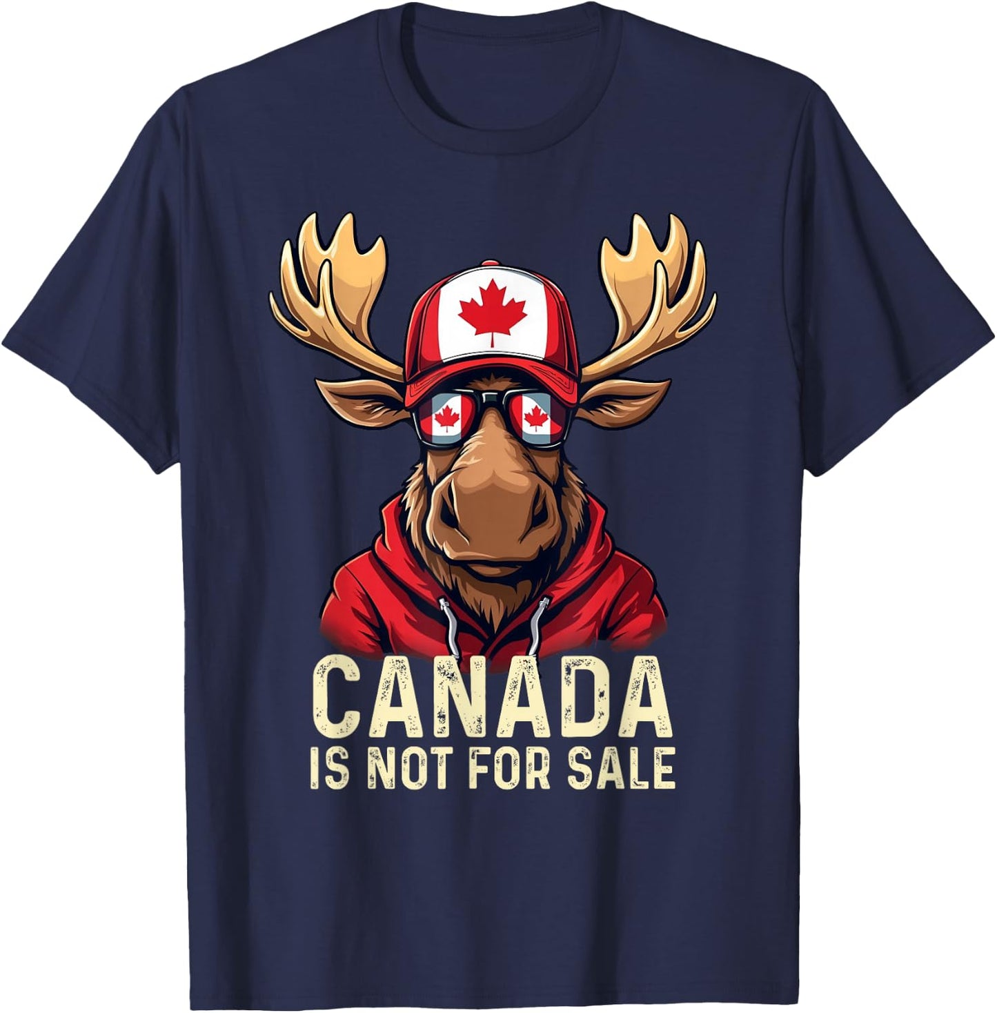 Canada is Not for Sale Canadians Strong and Free T-Shirt - T-Shirt | Navy