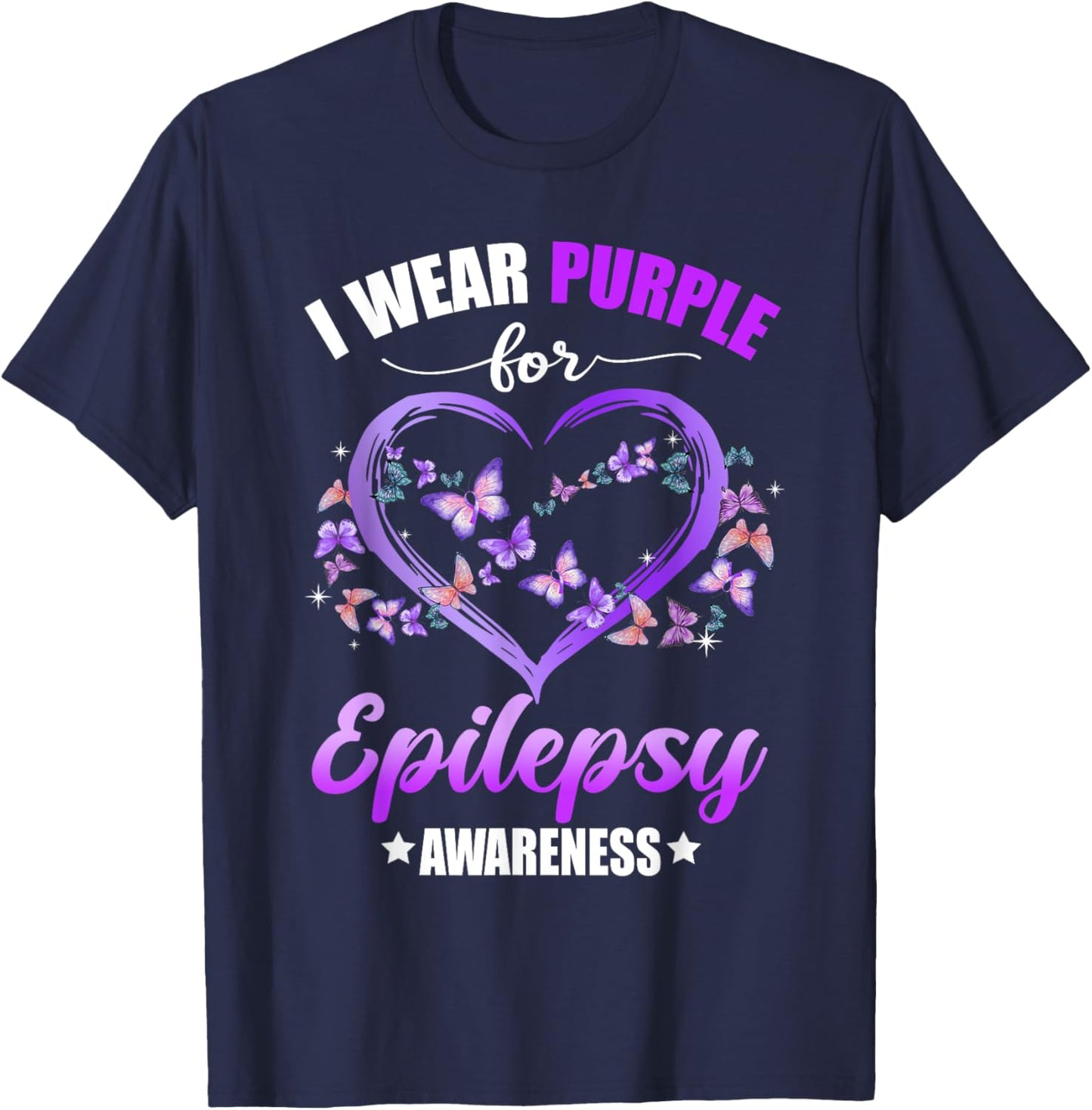 Heart Butterfly I Wear Purple For Epilepsy Awareness T-Shirt - T-Shirt | Navy