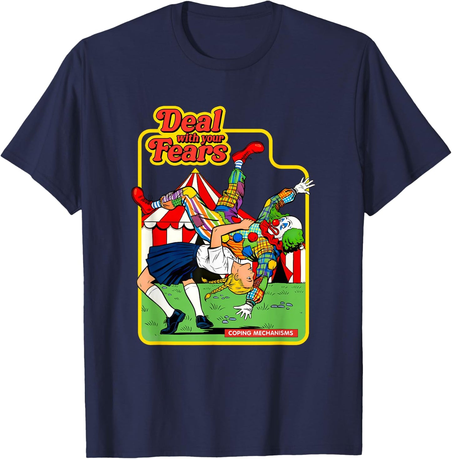 Deal with Your Fears Retro Evil Clown Funny Humor Parody T-Shirt - T-Shirt | Navy