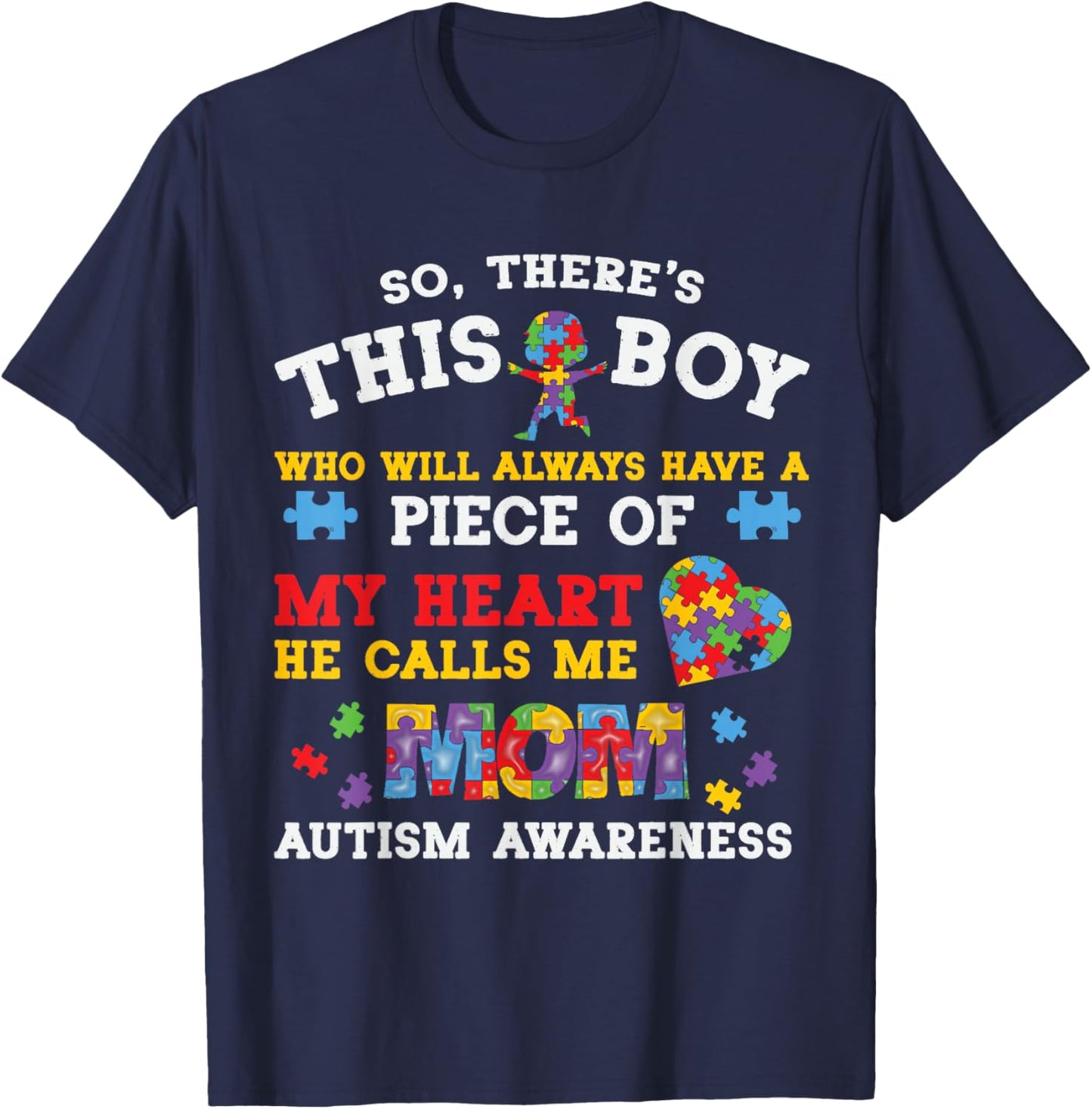 Autism Mom For Son Women Autism Awareness Month Autism Mom T-Shirt - T-Shirt | Navy