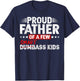 Funny Proud Father of a Few Smart Ass Kids NOT Dumbass Kids T-Shirt - T-Shirt | Navy