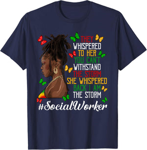 Social Worker I am The Storm Loc'd Black Women Juneteenth T-Shirt - T-Shirt | Navy
