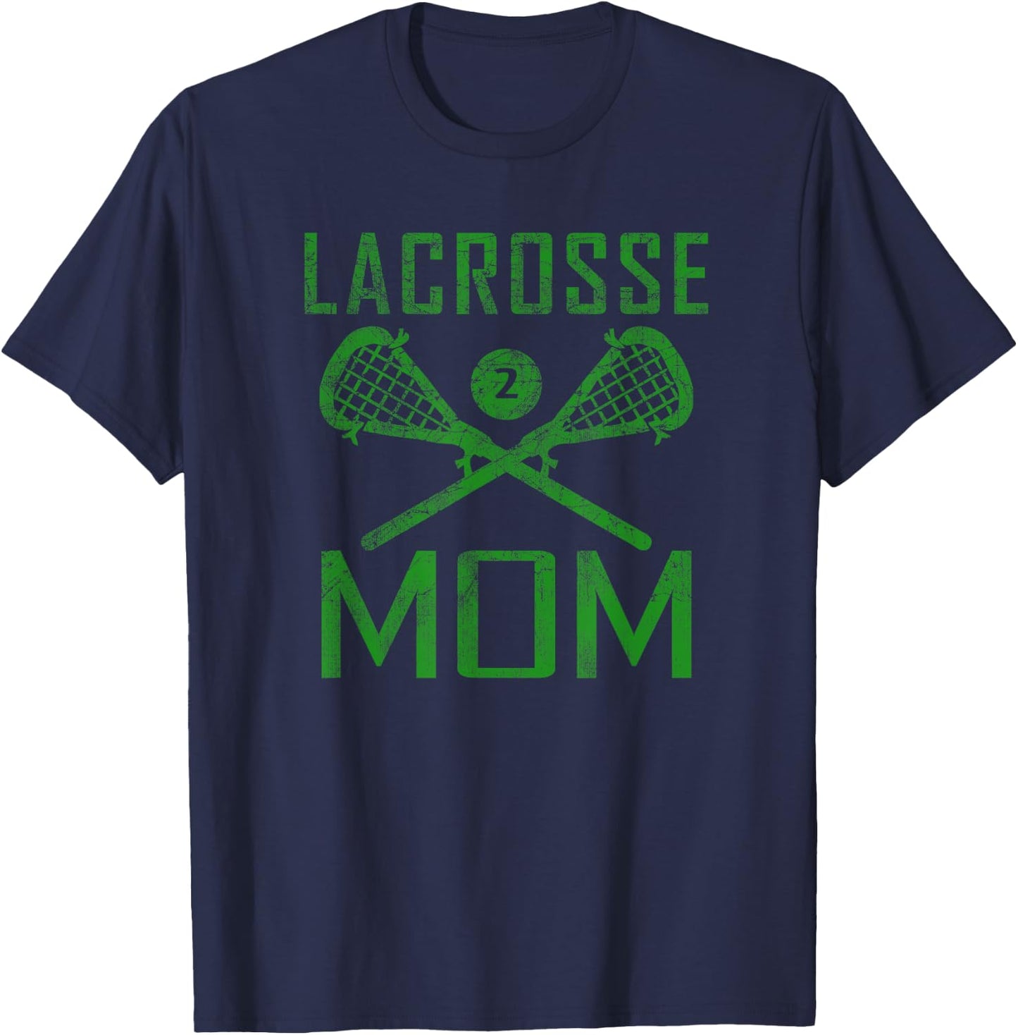LAX Mom #2 Lacrosse Mom Player Number 2 Mother's Day Green T-Shirt - T-Shirt | Navy