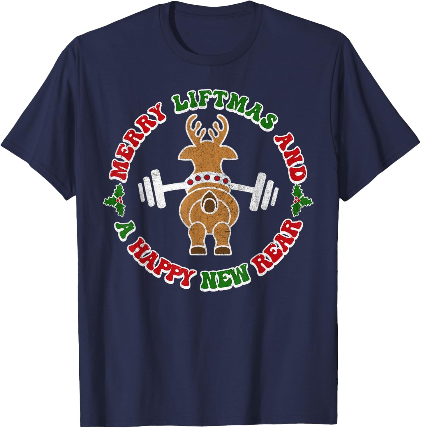 Retro Christmas Shirt Merry Liftmas and A Happy New Rear T-Shirt - T-Shirt | Navy