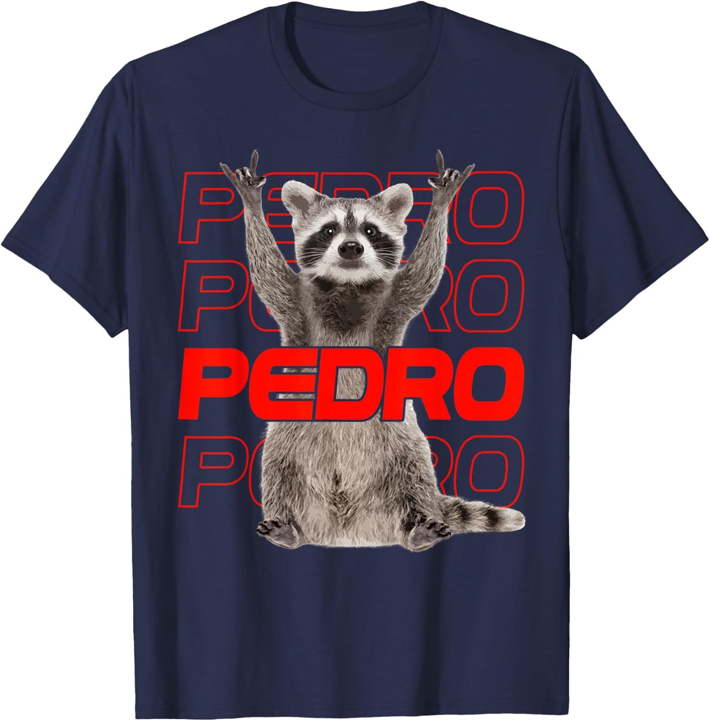 Pedro Pedro Raccoon X Meme Racoon Pedro Party Outfit , black T-Shirt - T-Shirt | Navy