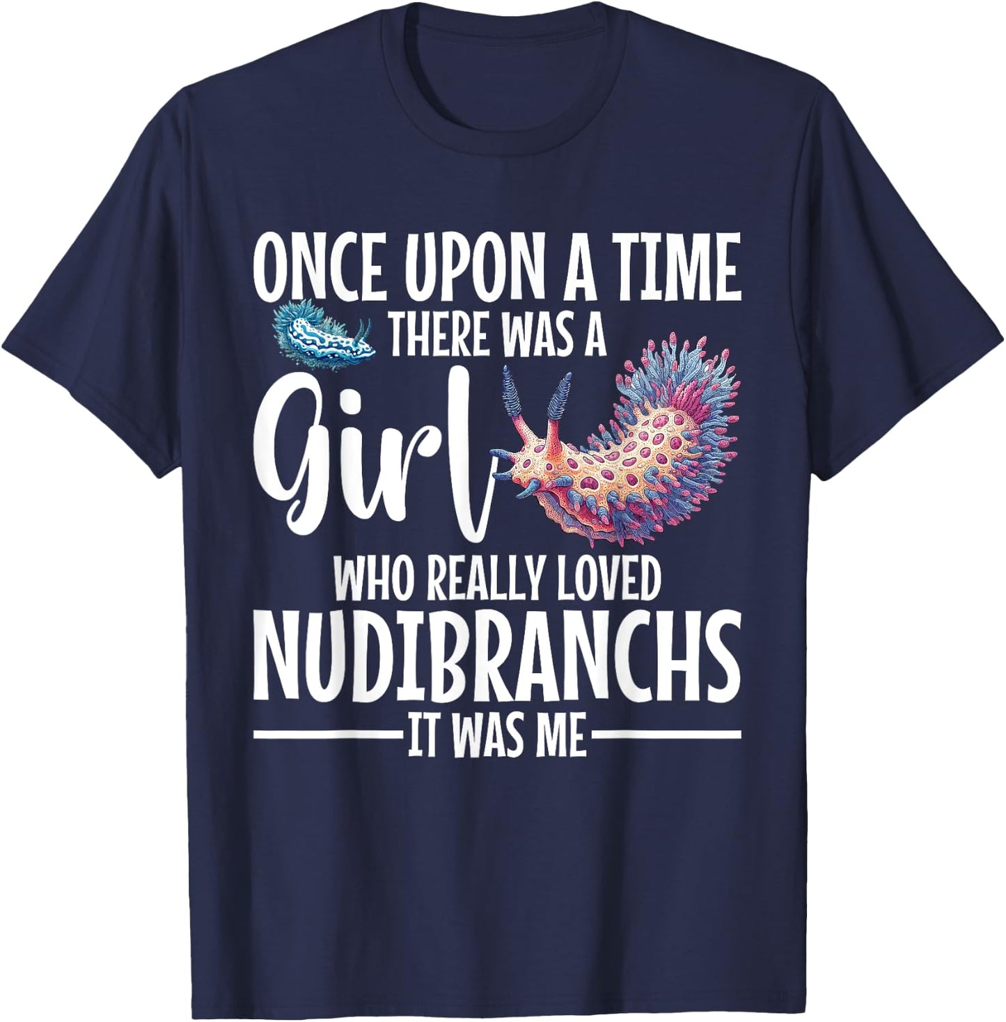 Nudibranch Costume Sea Snail Lover Biologist Aquarist T-Shirt - T-Shirt | Navy