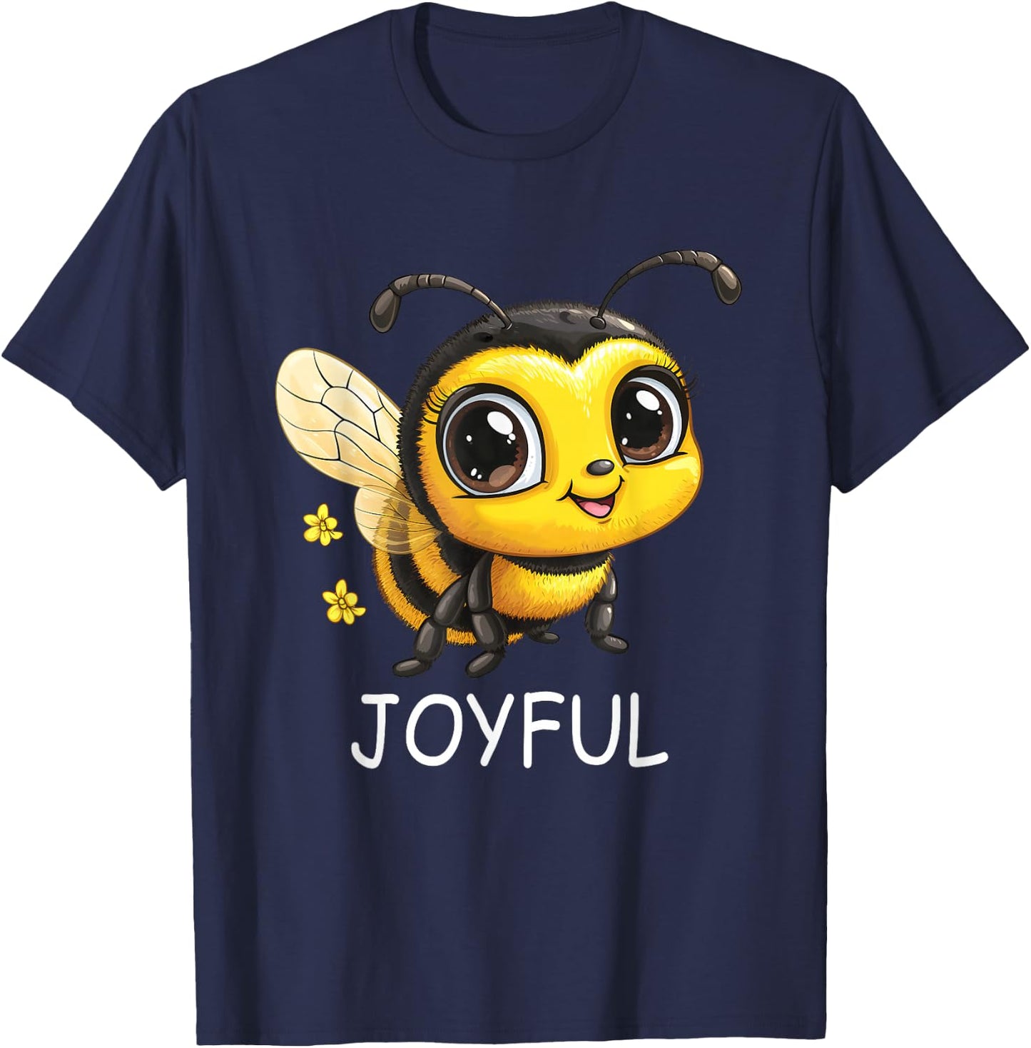 Cute Inspirational Be Joyful Bumble Bee T-Shirt - T-Shirt | Navy
