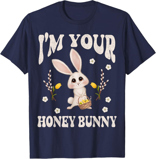 Cute I'm Your Honey Bunny Easter Flowers Love Rabbit T-Shirt - T-Shirt | Navy