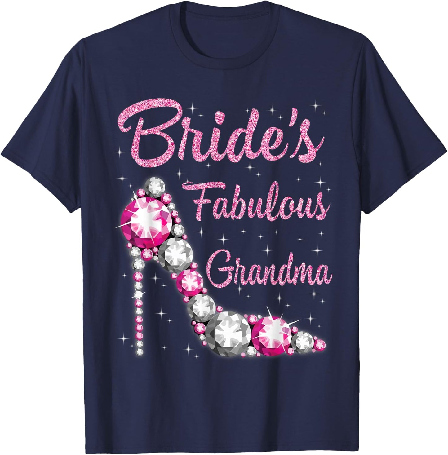 Bride's Fabulous Grandma Happy Wedding Marry Vintage Shirt T-Shirt - T-Shirt | Navy