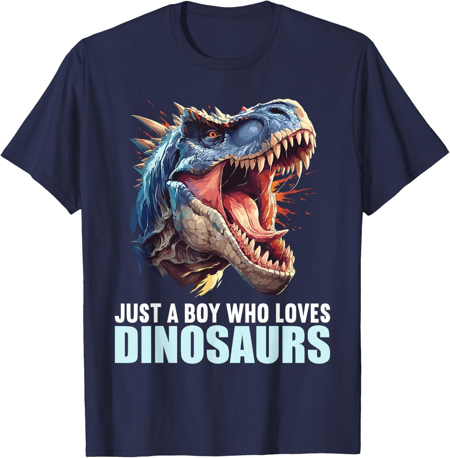 Just a Boy who loves Dinosaurs. Dinosaurs Dinosaur T-Shirt - T-Shirt | Navy