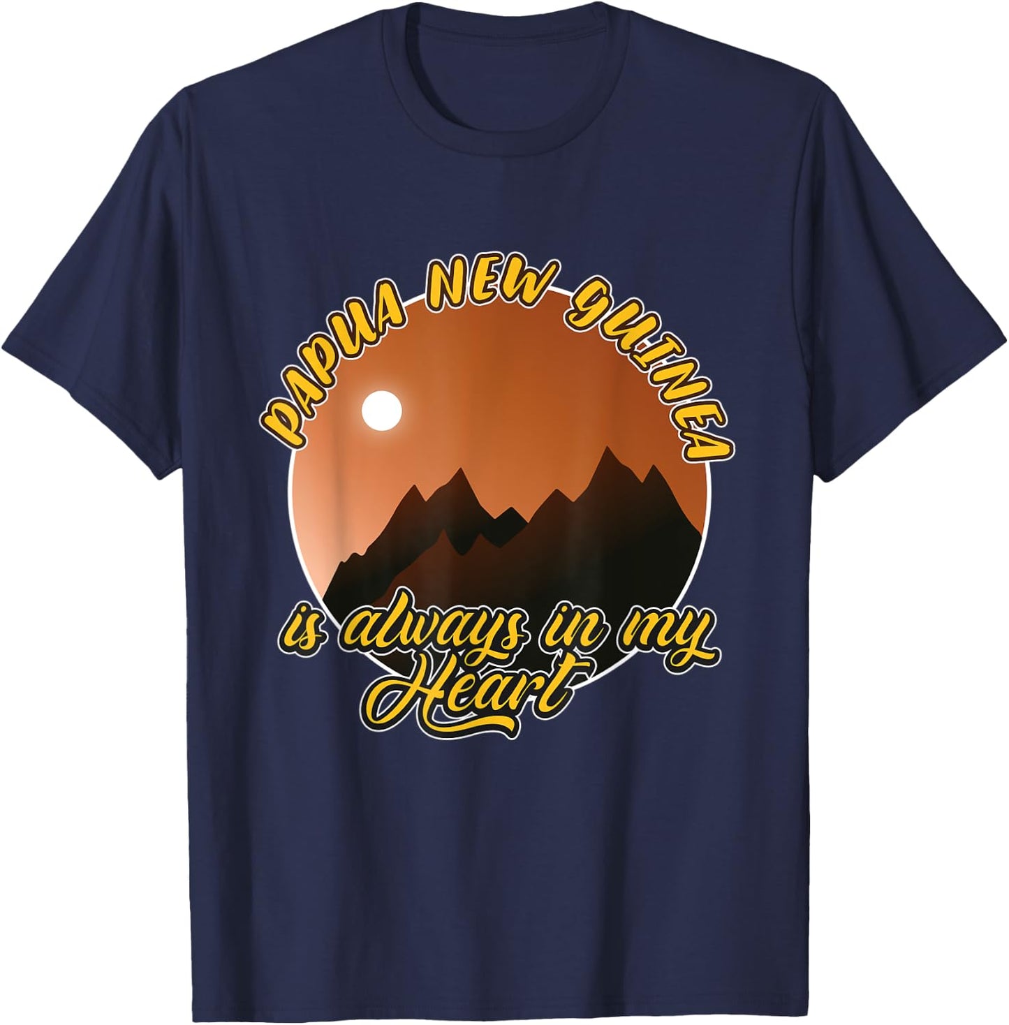 papua new guinea Is always in my Heart T-Shirt - T-Shirt | Navy