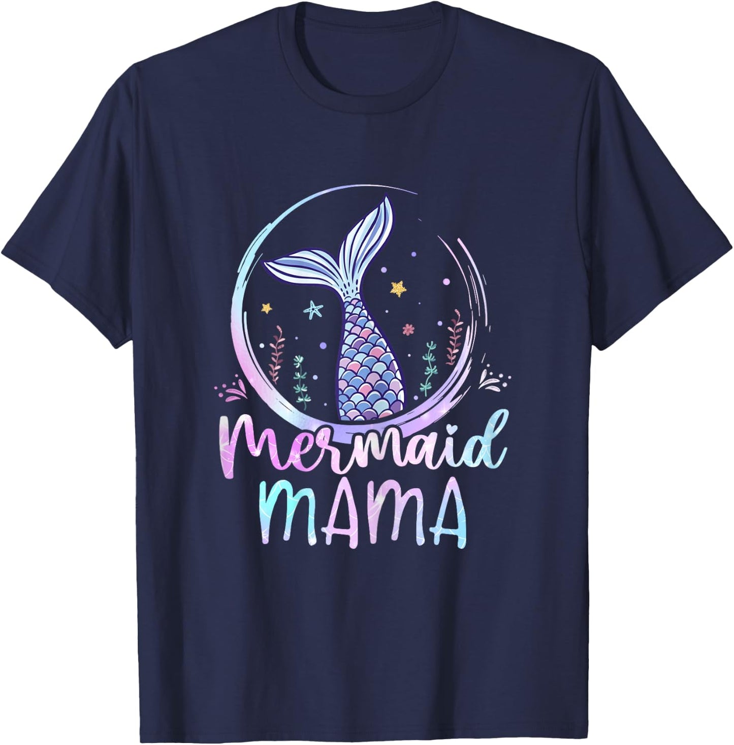 Mermaid Mama - Birthday Mermaid Girl Beach Tail T-Shirt - T-Shirt | Navy