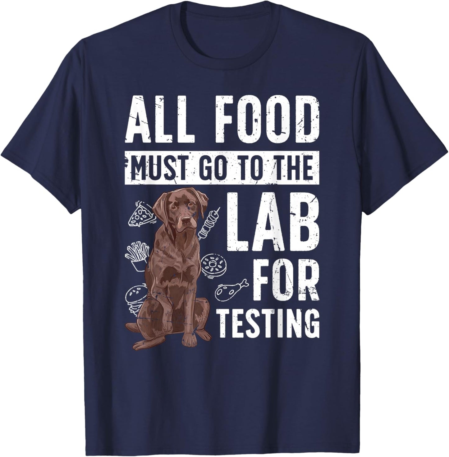 Chocolate Lab Owner Funny Chocolate Labrador Lover T-Shirt - T-Shirt | Navy