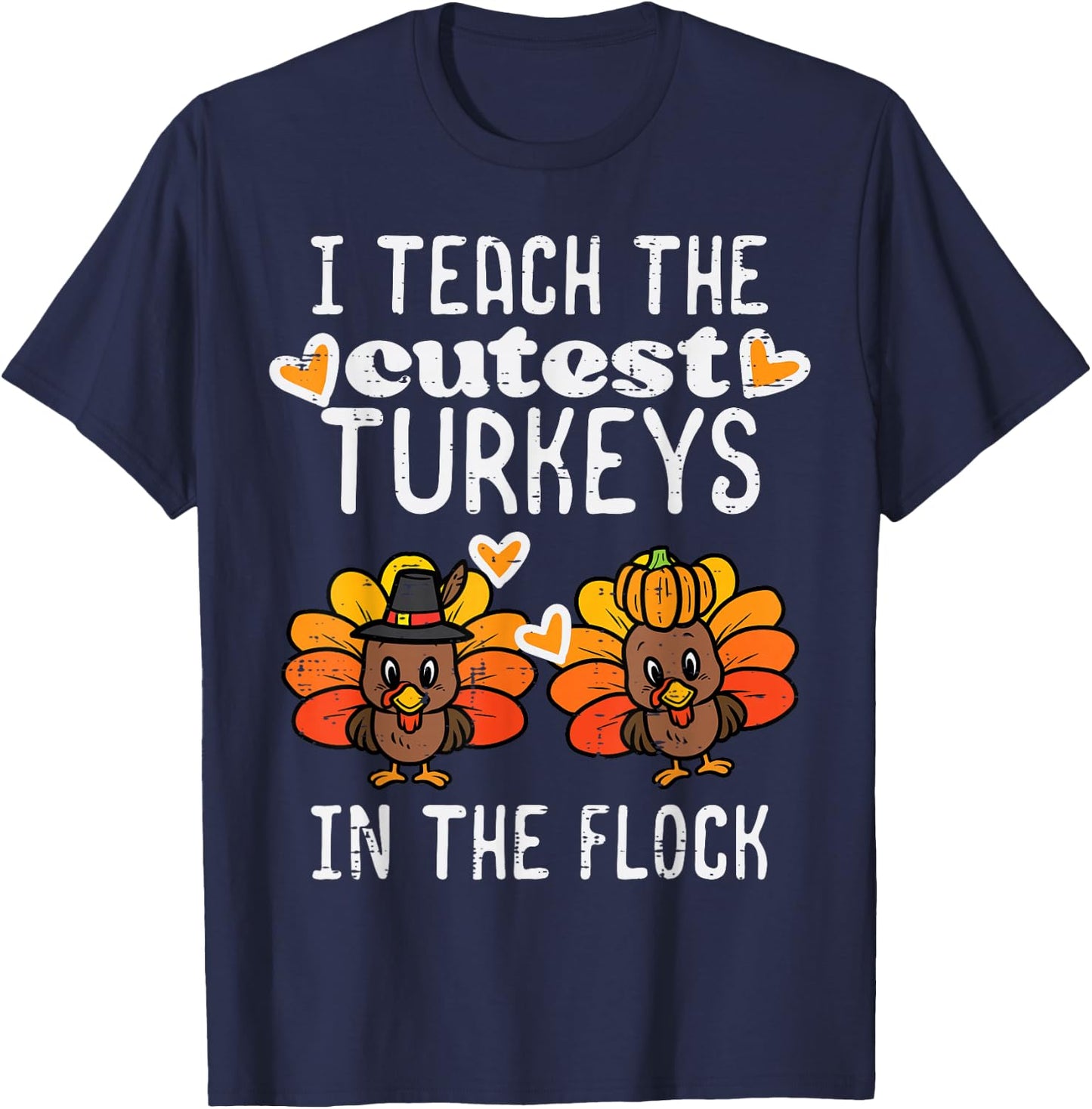 Teach Cutest Turkeys Flock Thanksgiving Teacher Fall Women T-Shirt - T-Shirt | Navy